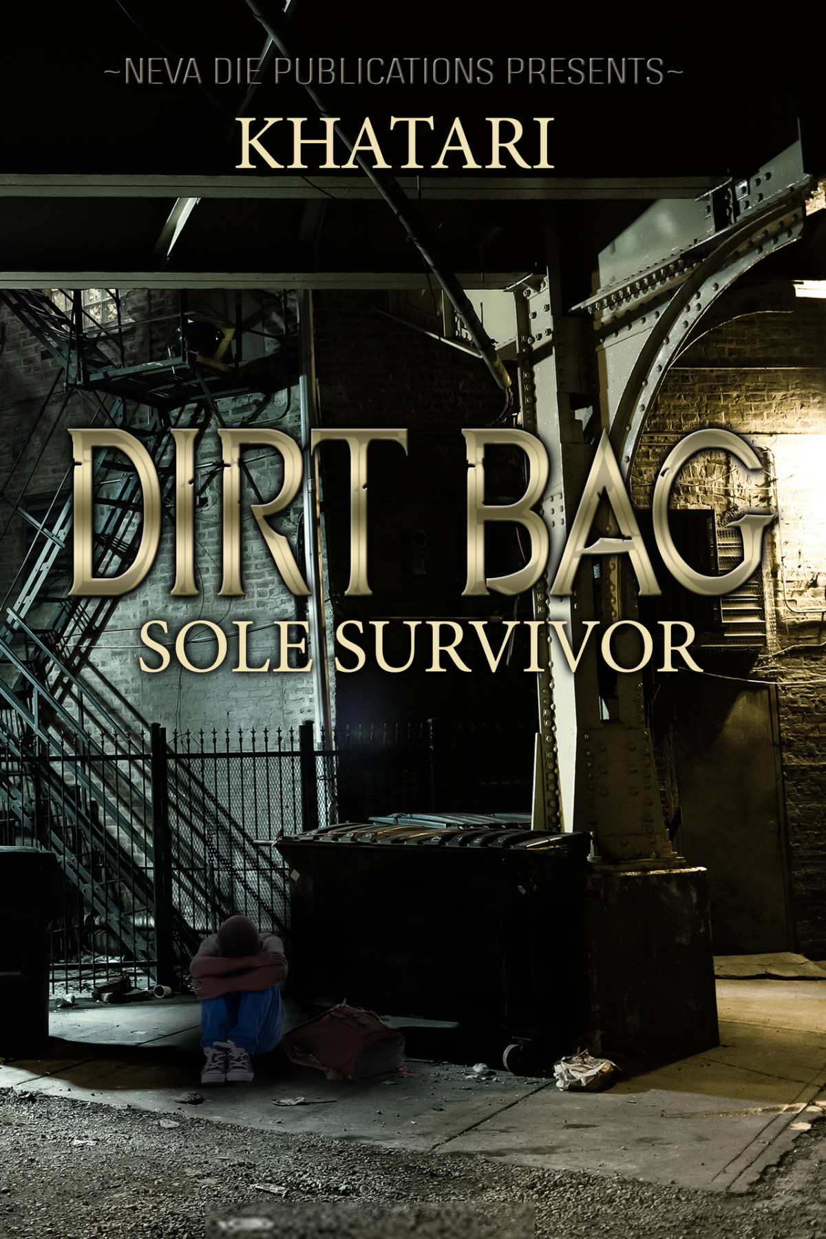 Dirt Bag Sole Survivor Author Khatari