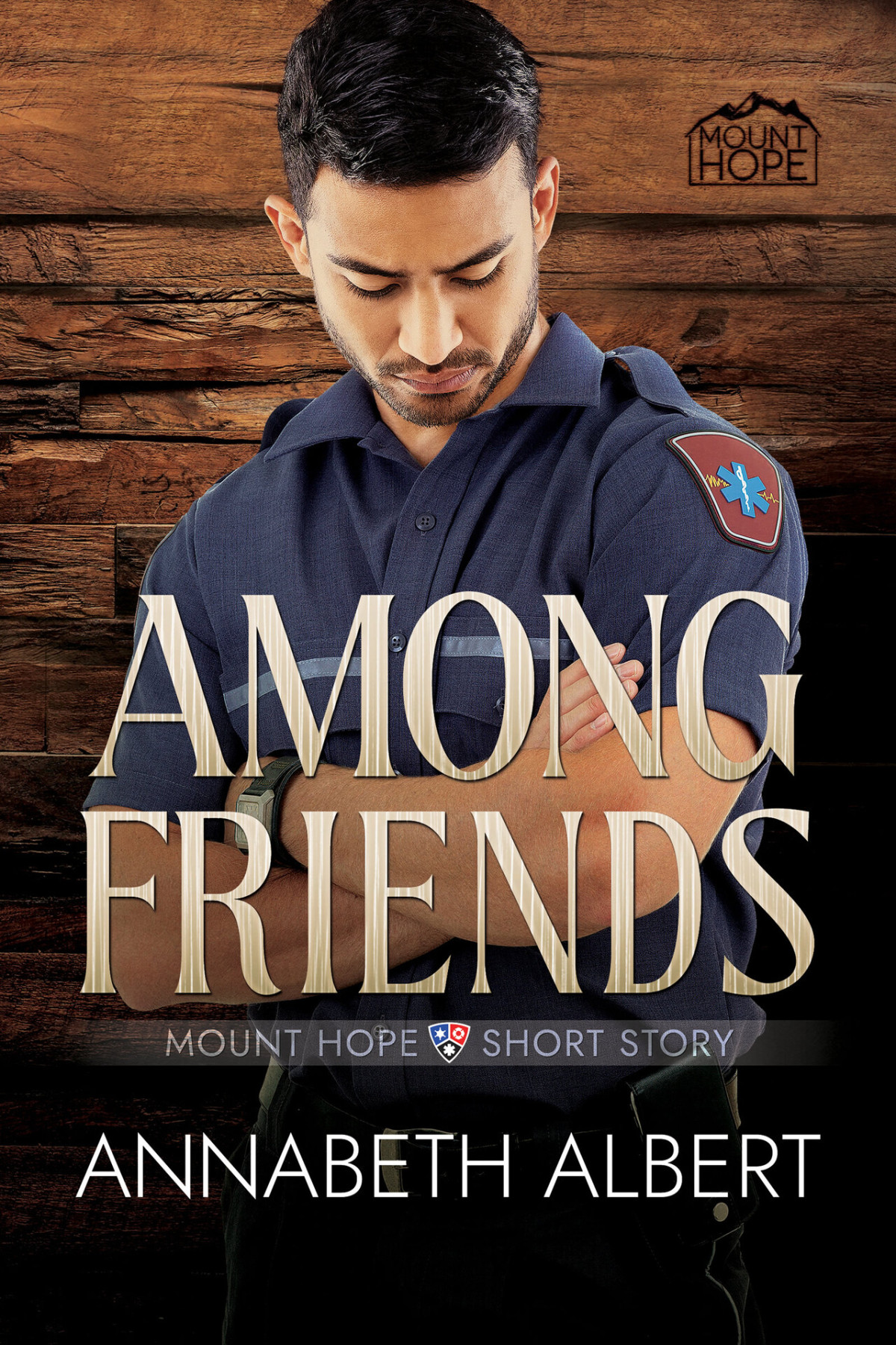 Among Friends A Mount Hope Prequel Novella Annabeth Albert