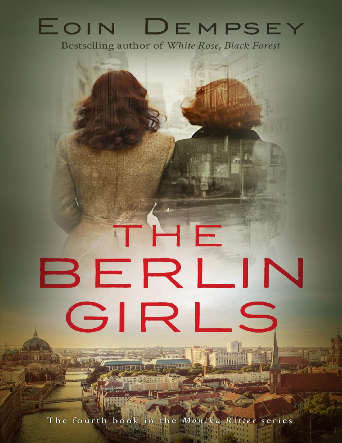 The Berlin Girls Eoin Dempsey
