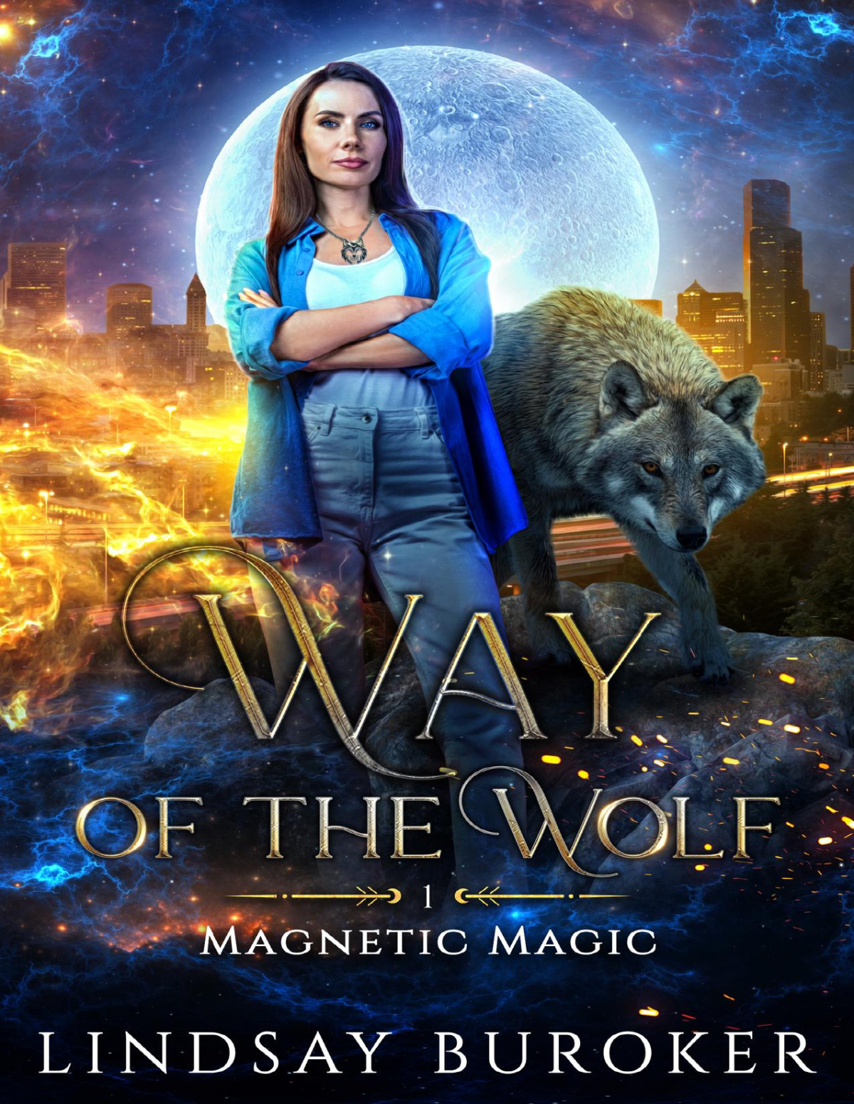 Way Of The Wolf Magnetic Magic Book 1 Lindsay Buroker