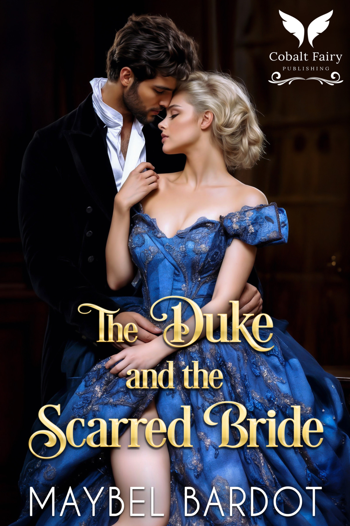 The Duke And The Scarred Bride A Steamy Historical Regency Romance Novel Duchesses Of Convenience Book 6 Maybel Bardot