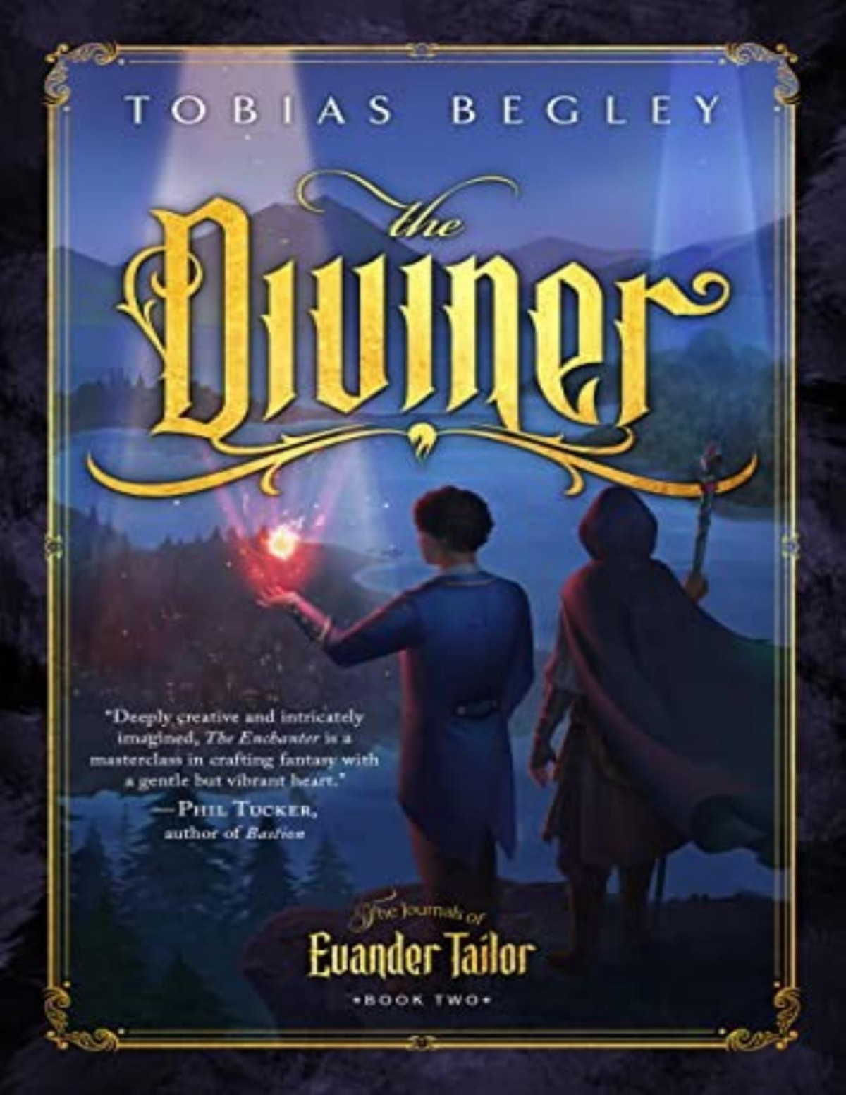Journals Of Evander Tailor 2 The Diviner Tobias Begley