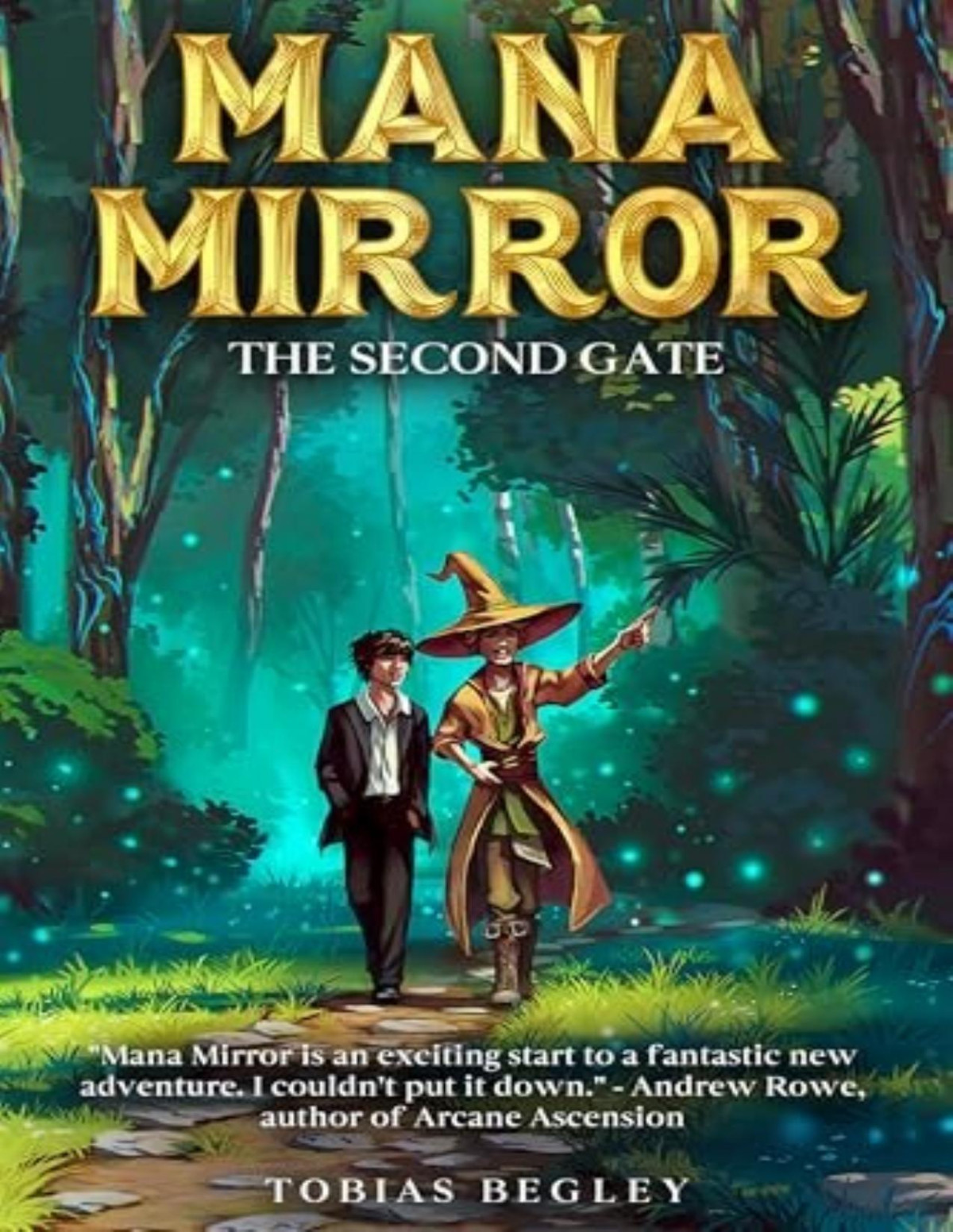 Mana Mirror 2 The Second Gate Tobias Begley