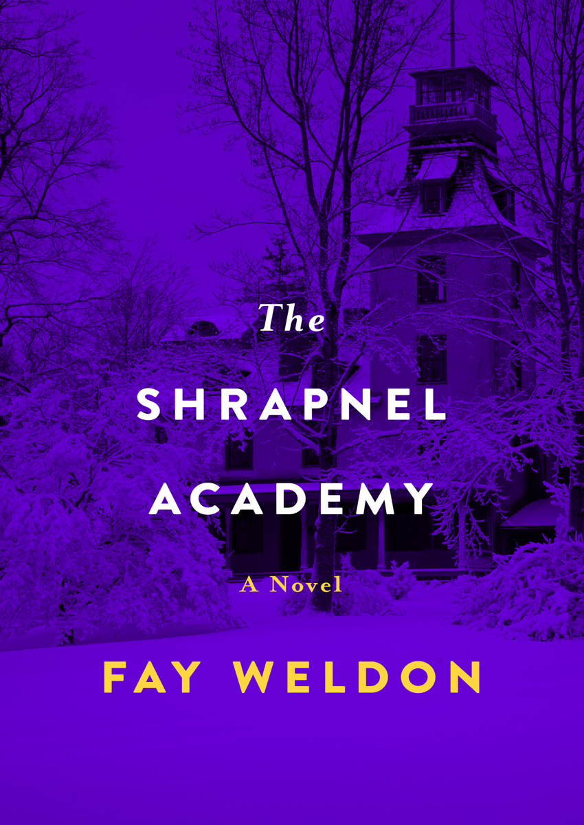 Shrapnel Academy Fay Weldon