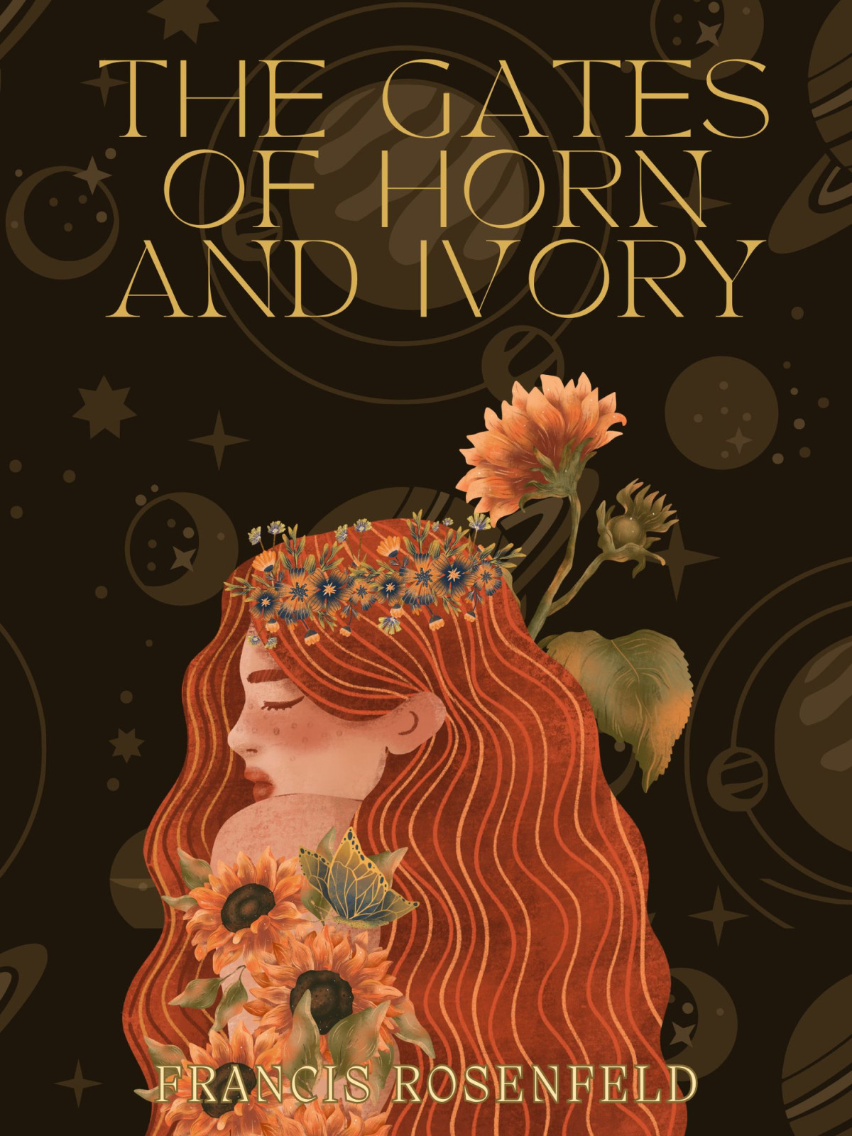 The Gates Of Horn And Ivory Francis Rosenfeld