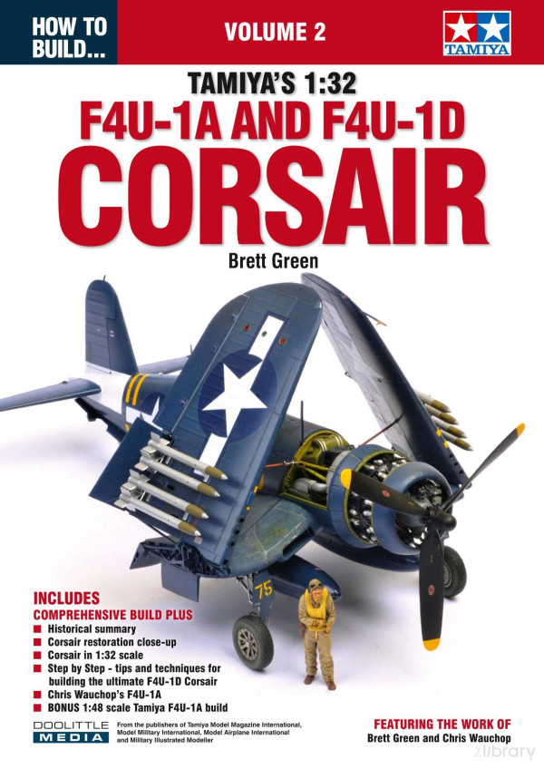 How To Build Tamiyas 132 F4u1a And F4u1d Corsair Vol2 Bett Green