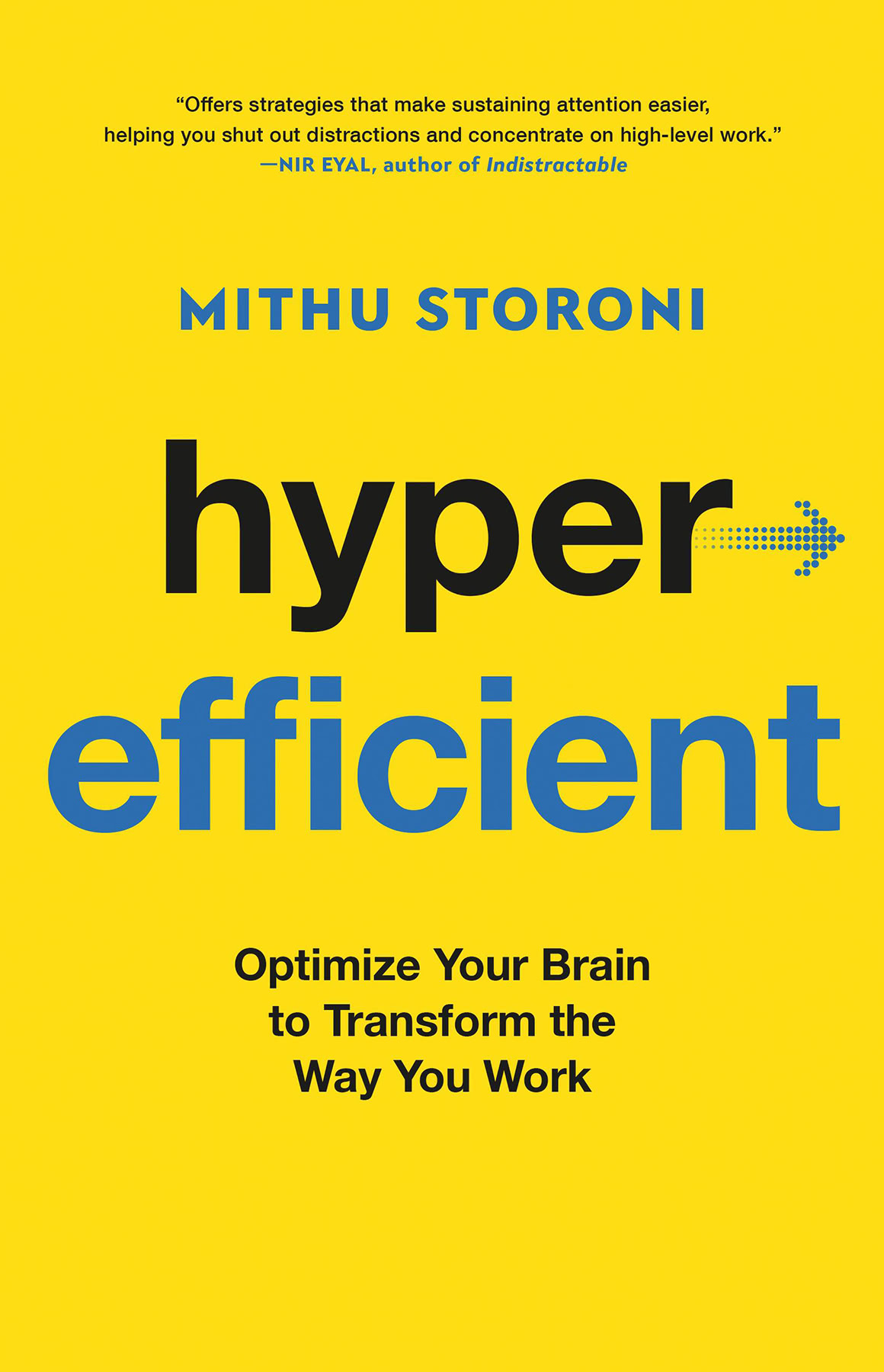 Hyperefficient Mithu Storoni