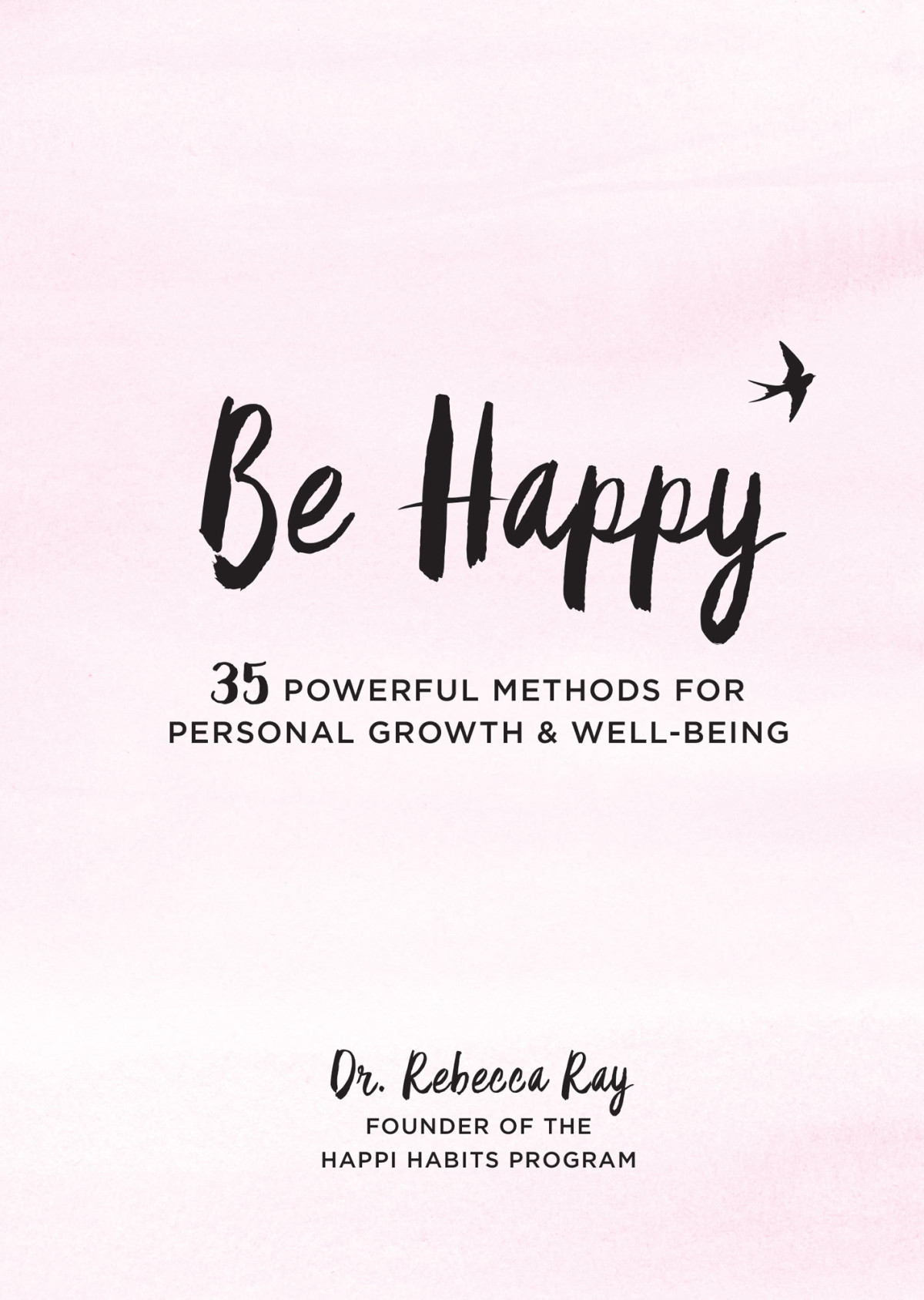 Be Happy Rebecca Ray