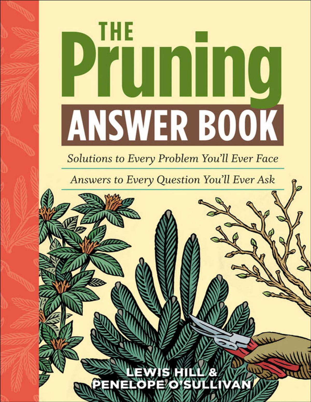 The Pruning Answer Book Lewis Hill
