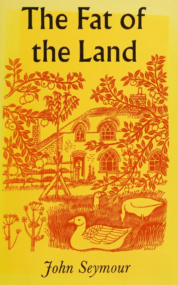 The Fat Of The Land Seymour John 19142004