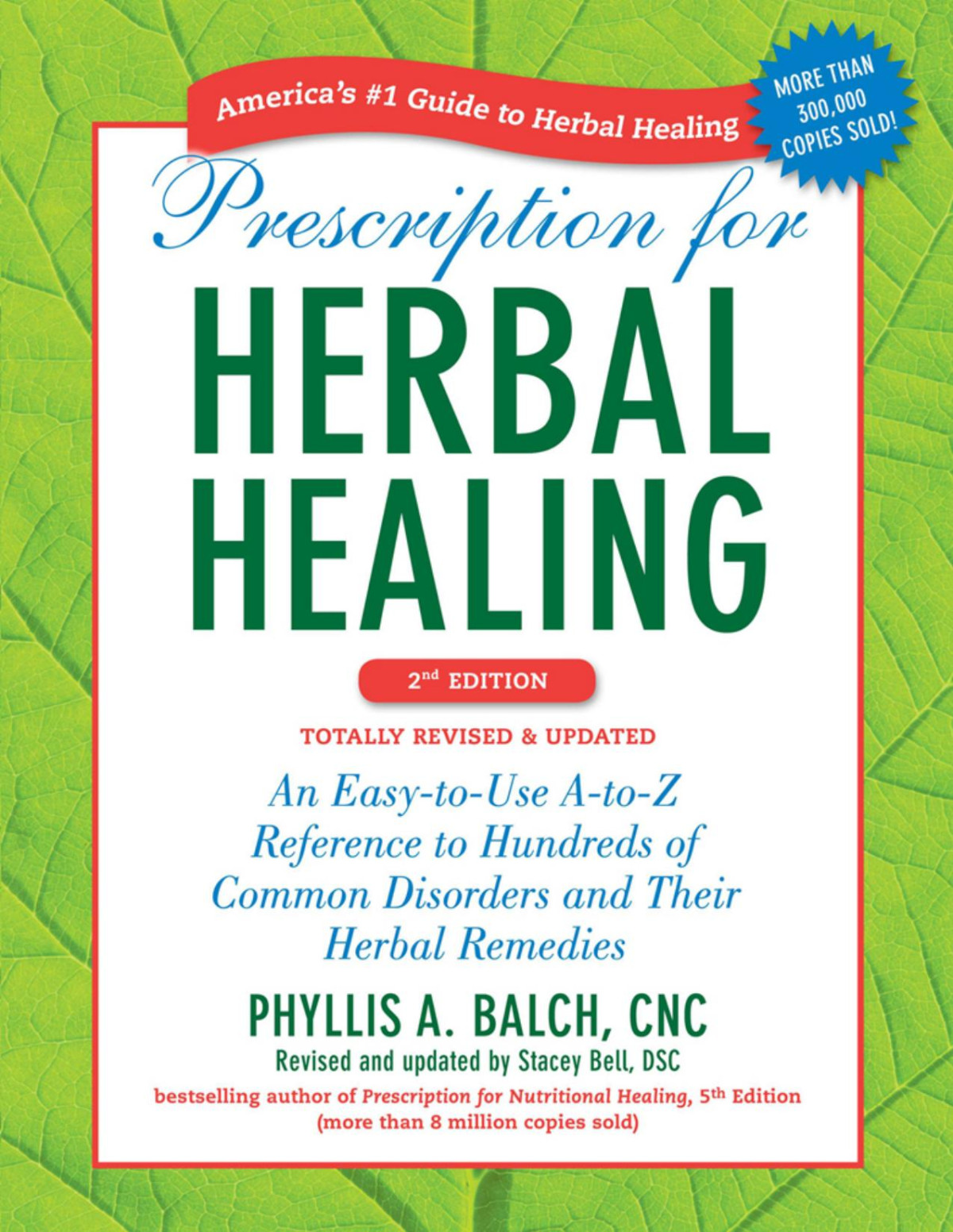 Prescription For Herbal Healing Phyllis A Balch Cnc