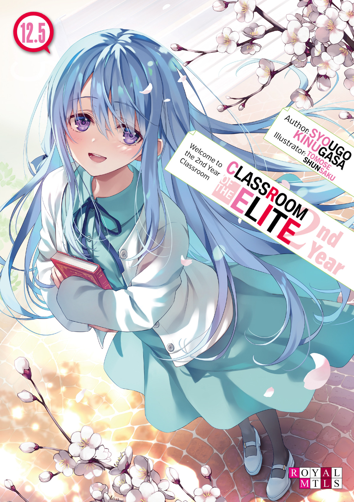 Classroom Of The Elite Second Year Volume 125 Shgo Kinugasa