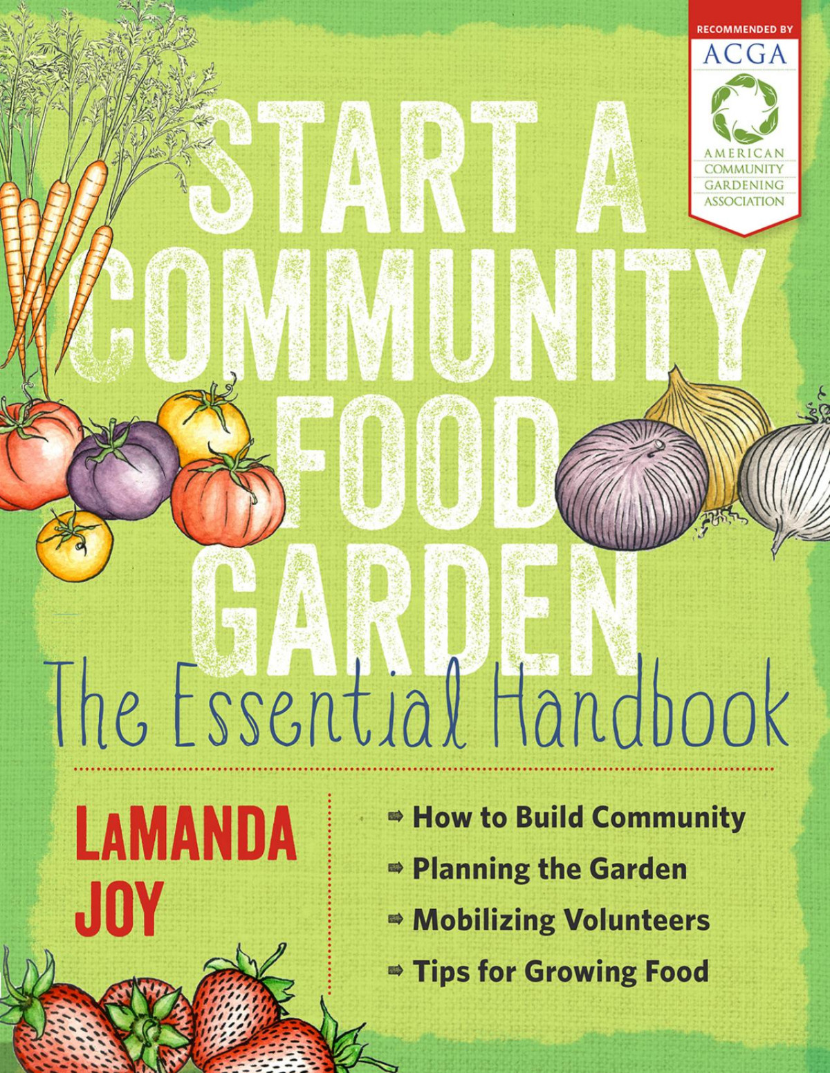 Start A Community Food Garden Lamanda Joy