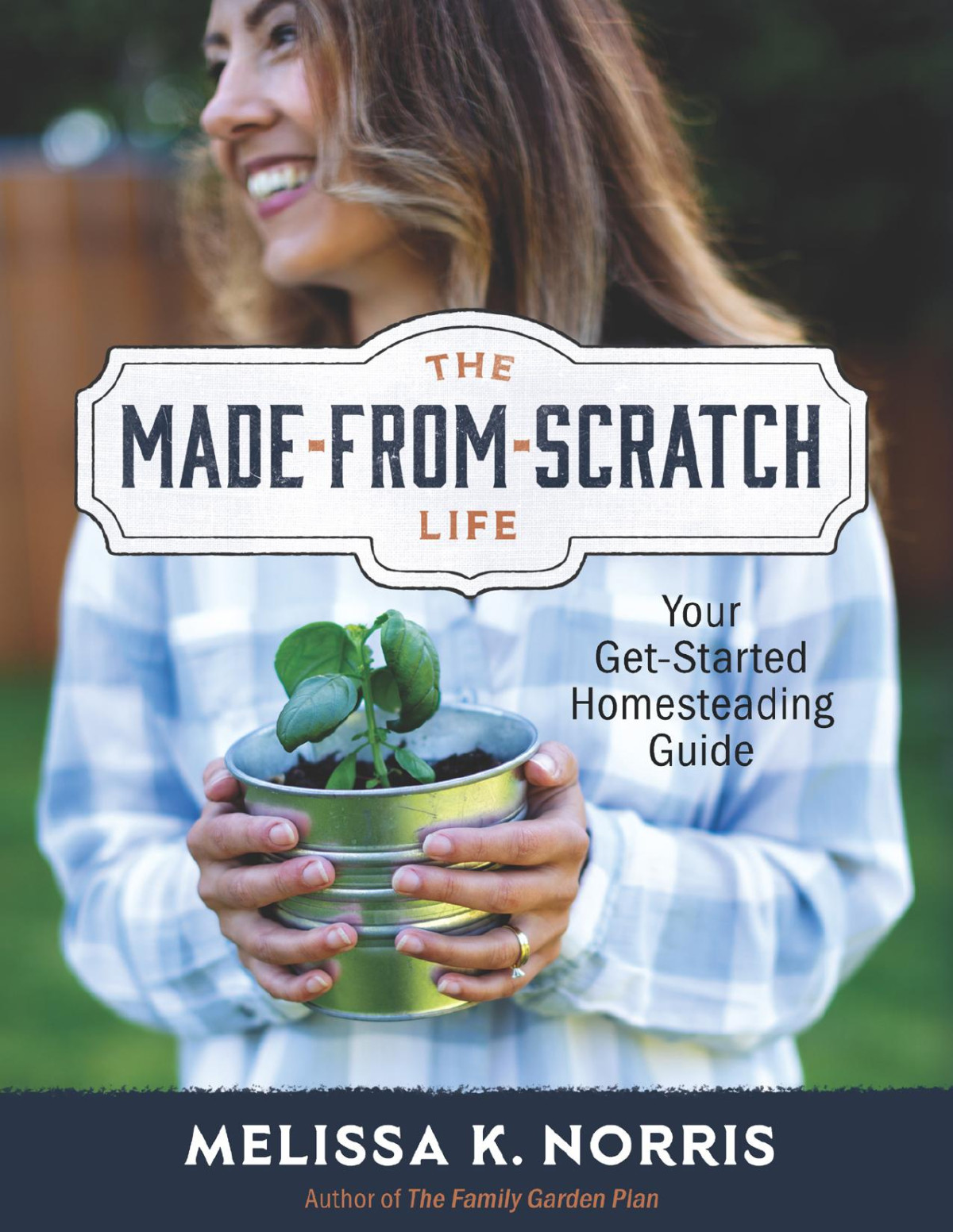 The Madefromscratch Life Melissa K Norris