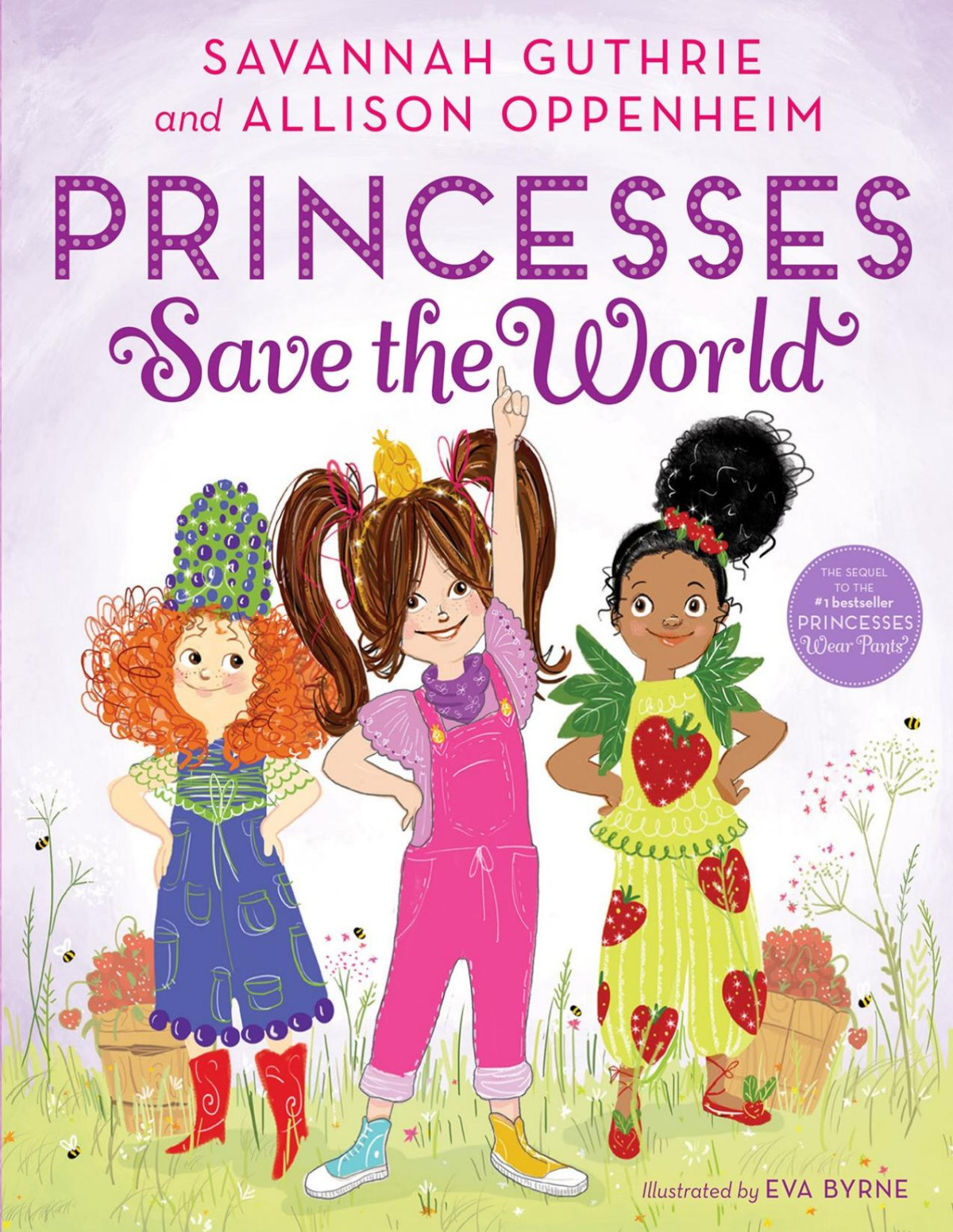 Princesses Save The World Savannah Guthrie Allison Oppenheim