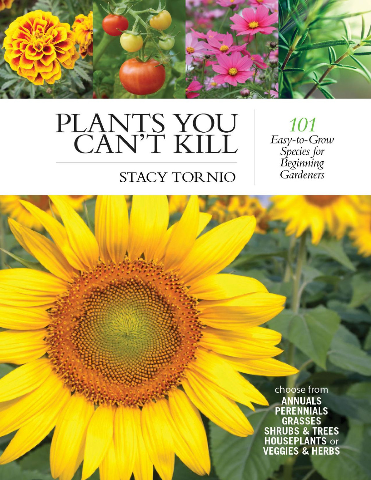Plants You Cant Kill Stacy Tornio