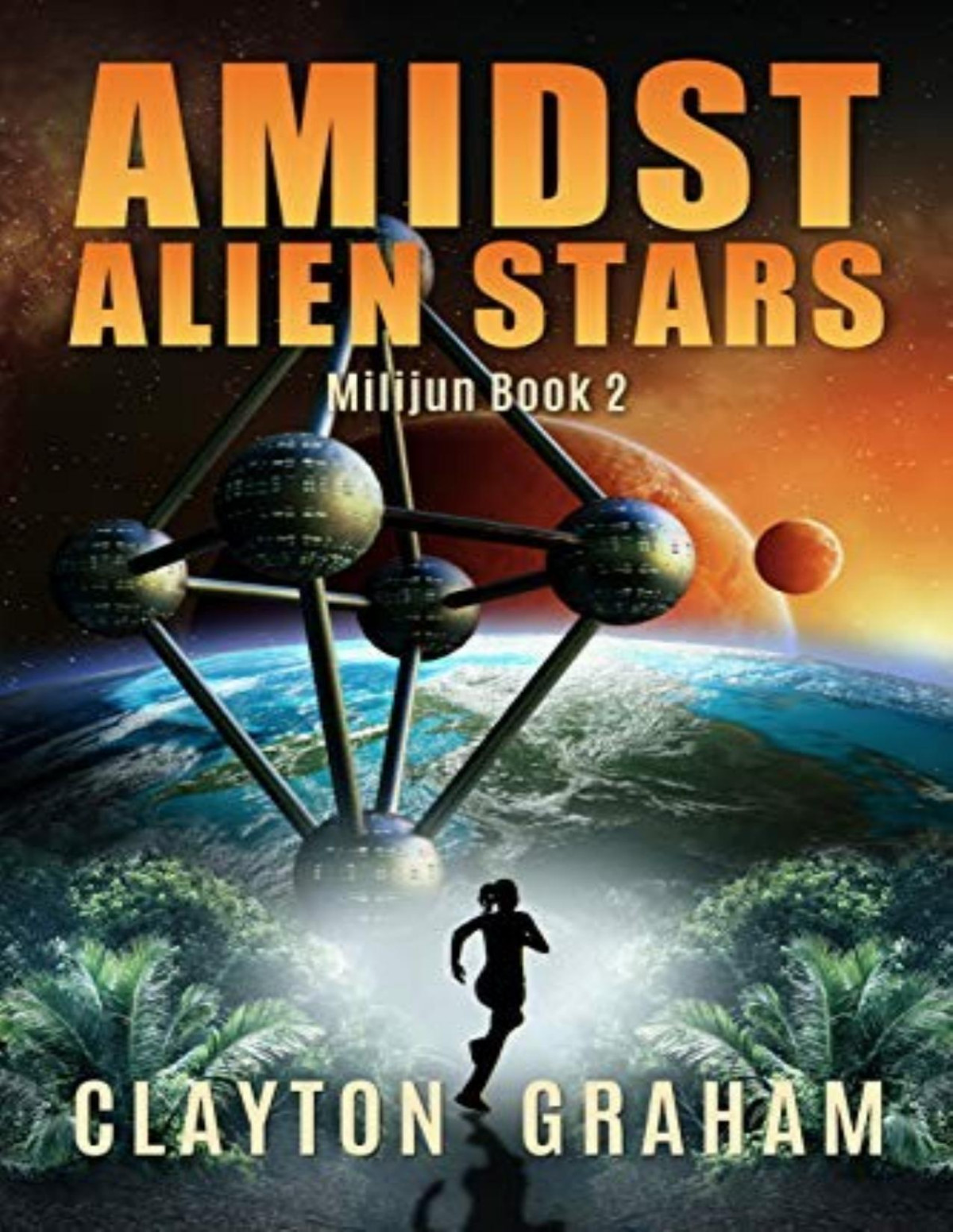 Milijun 2 Amidst Alien Stars Clayton Graham
