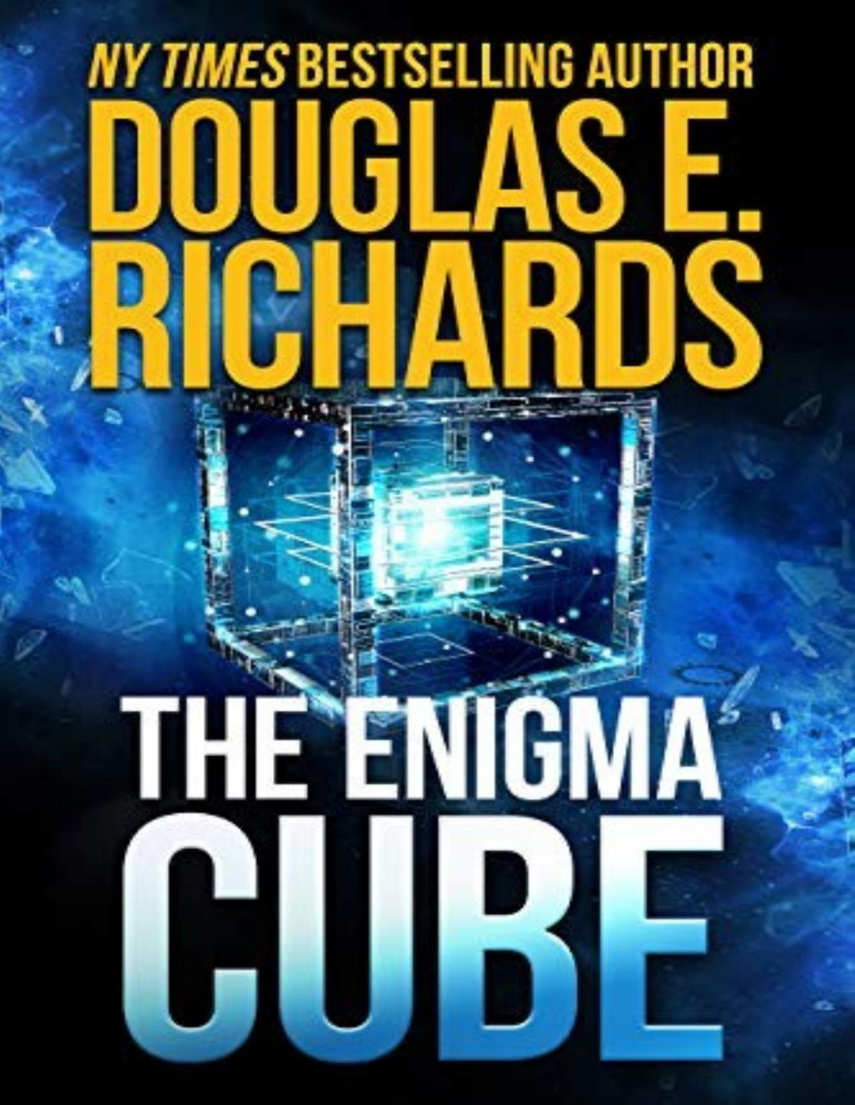 Alien Artifact 1 The Enigma Cube Douglas E Richards