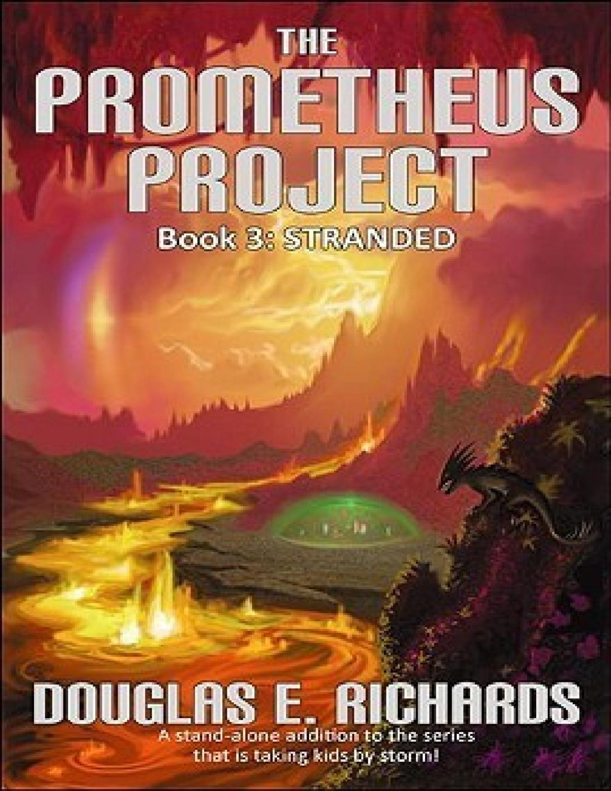 Prometheus Project 3 Stranded Douglas E Richards