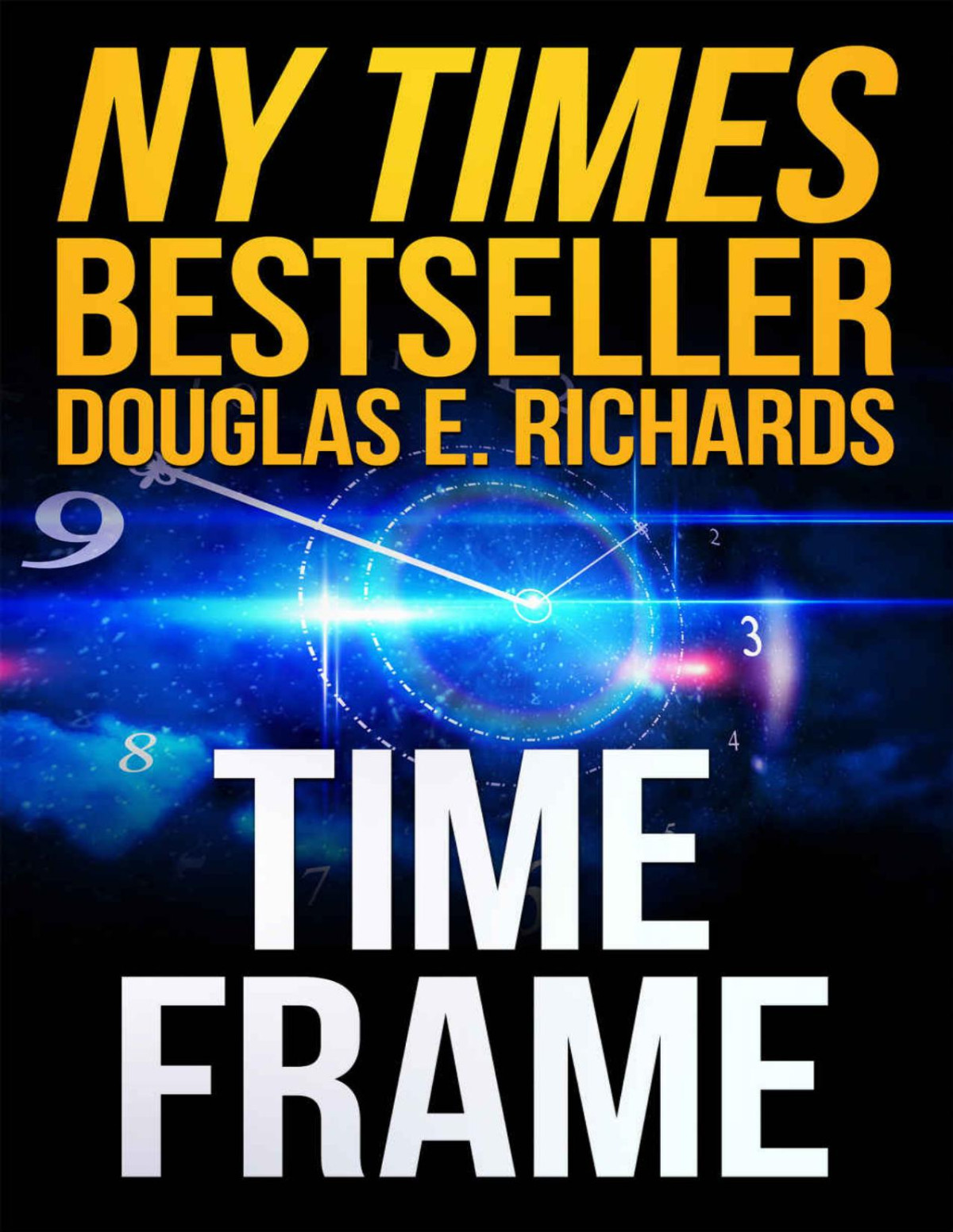 Split Second 2 Time Frame Douglas E Richards