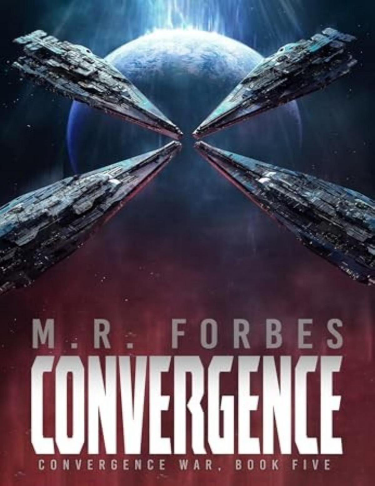 Convergence War 5 Convergence M R Forbes