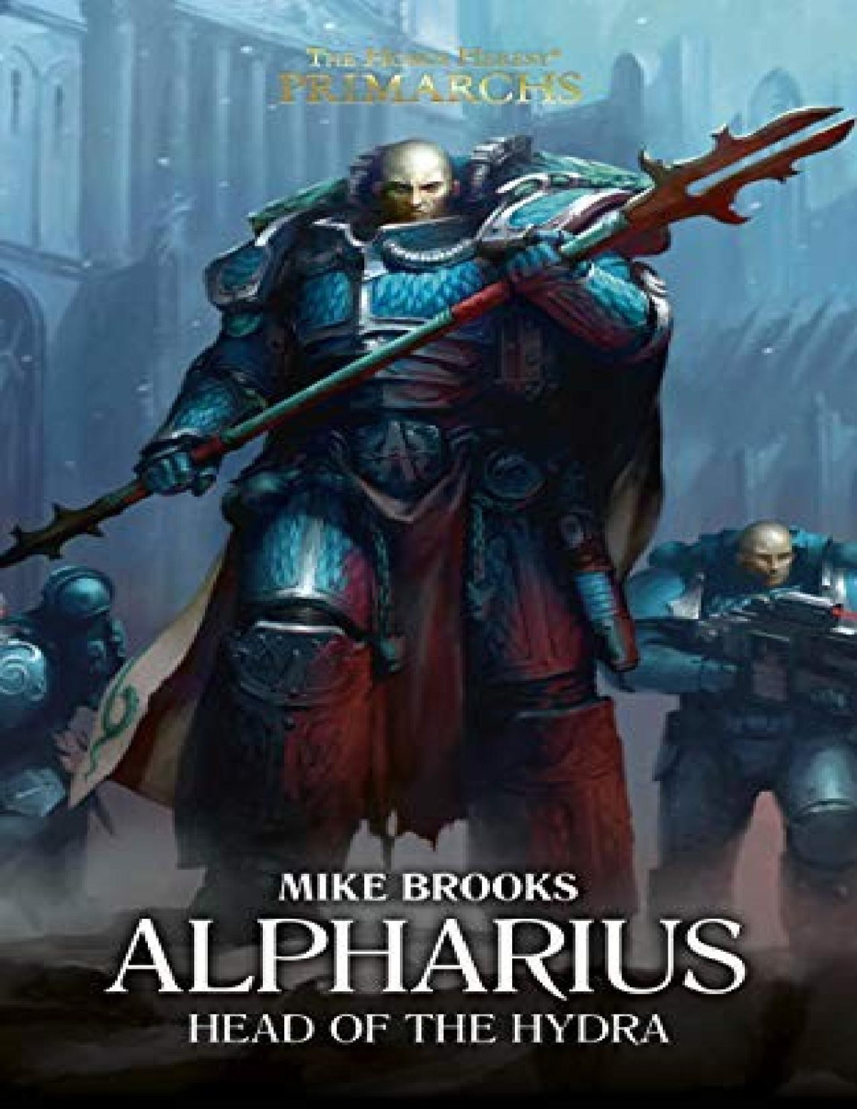 Alpharius Head Of The Hydra Mike Brooks