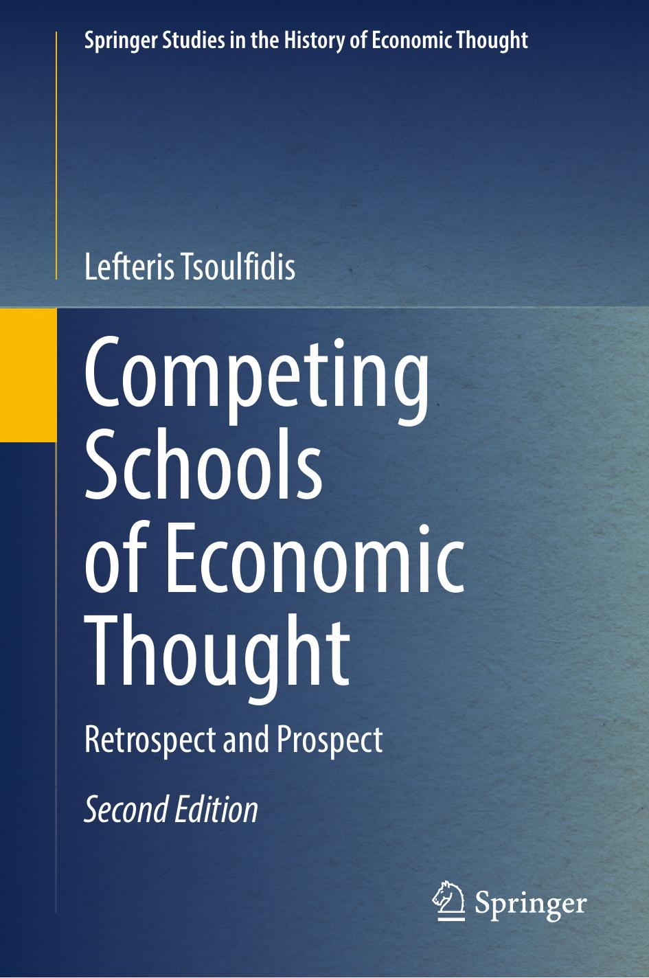 Competing Schools Of Economic Thought 2nd Edition Lefteris Tsoulfidis