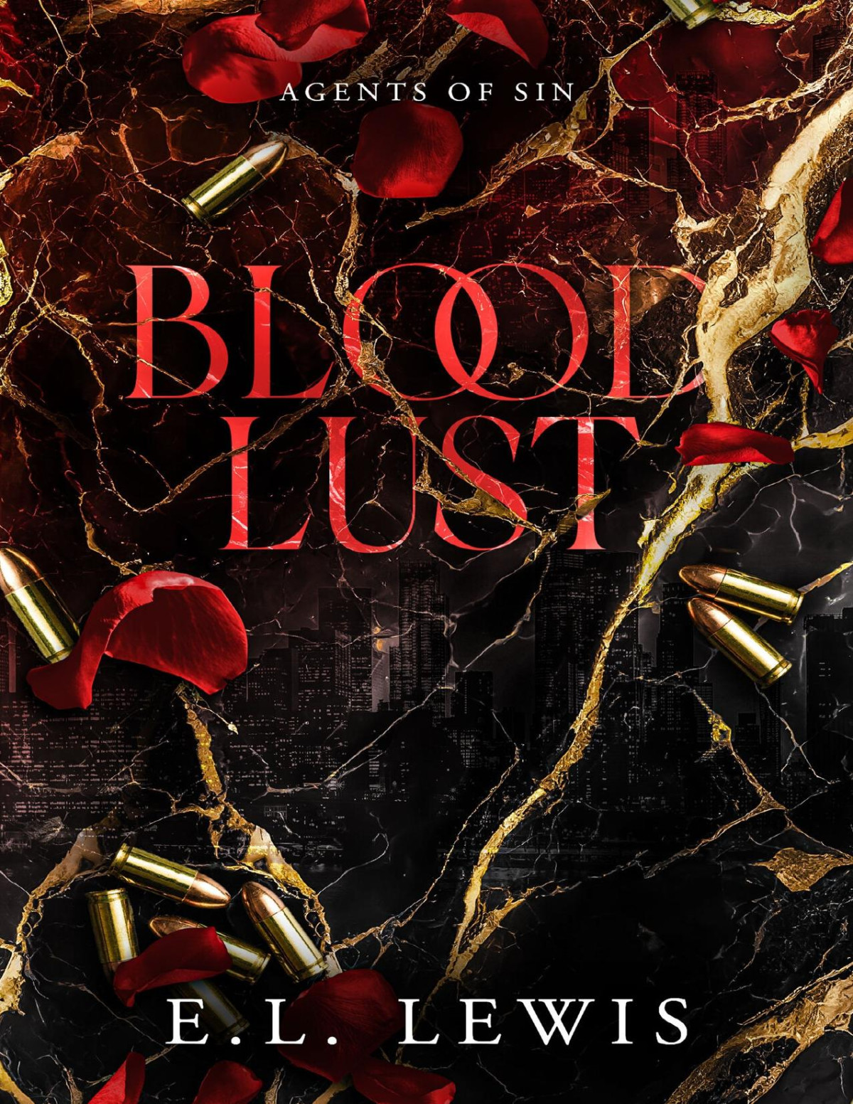 Bloodlust Agents Of Sin Book 1 El Lewis