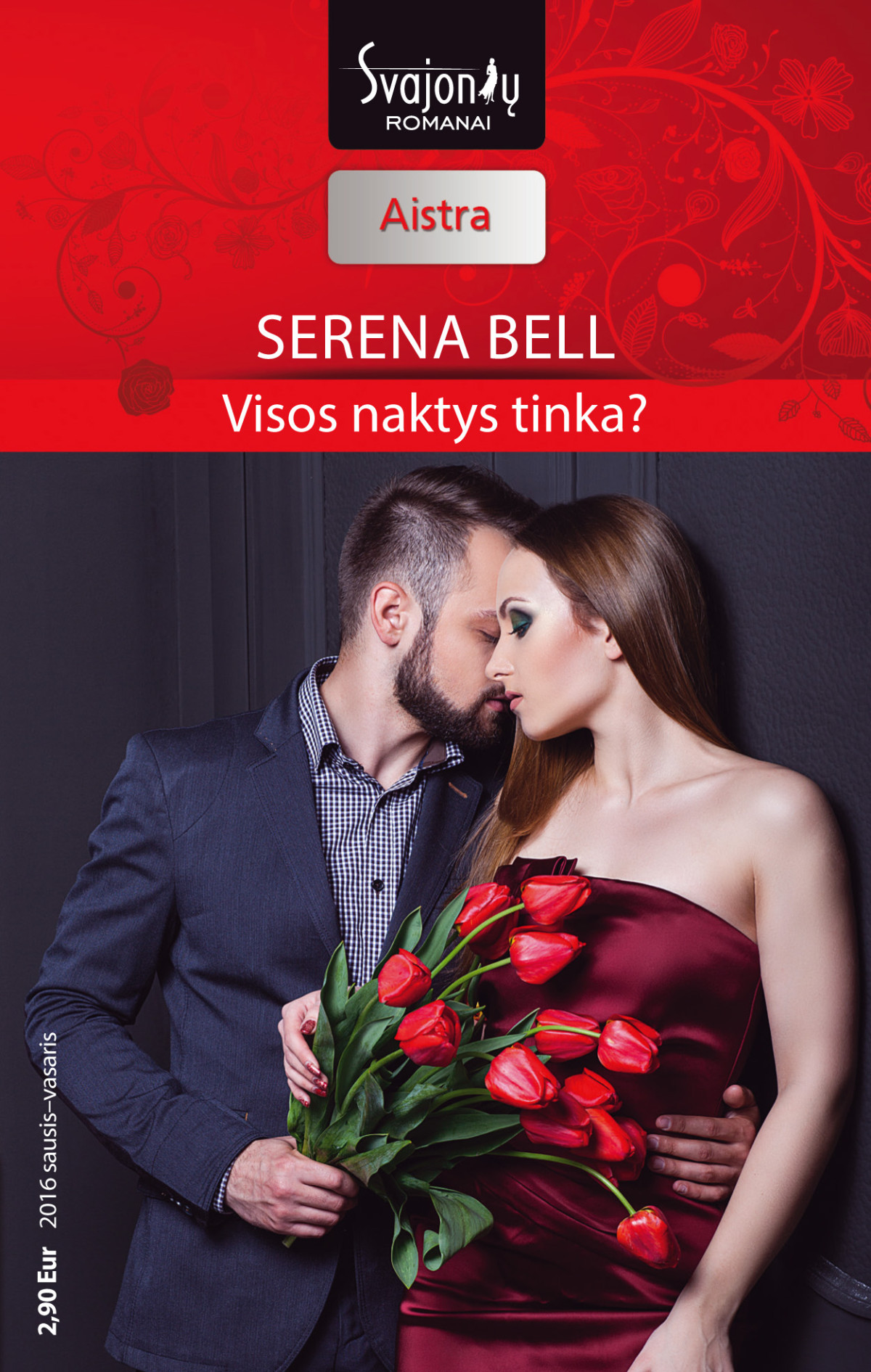 Visos Naktys Tinka Serena Bell