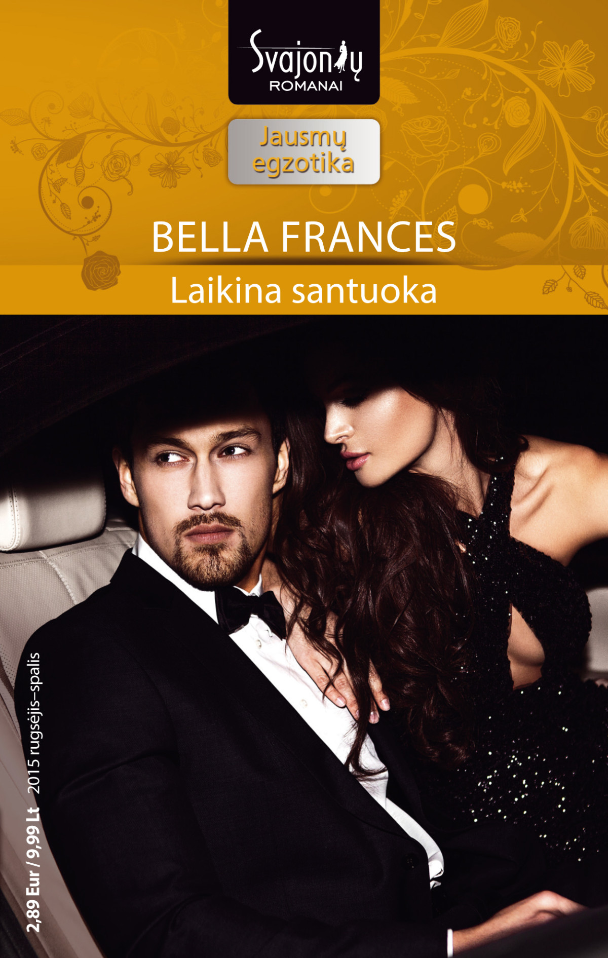Laikina Santuoka Bella Frances