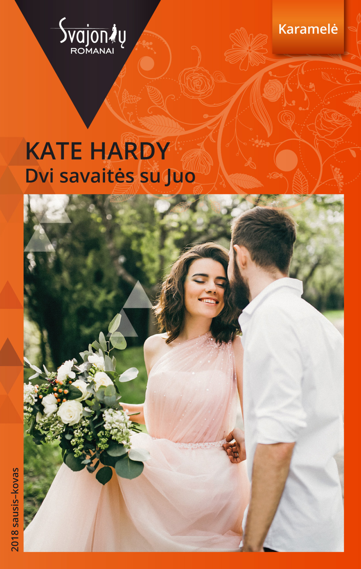 Dvi Savaits Su Juo Kate Hardy