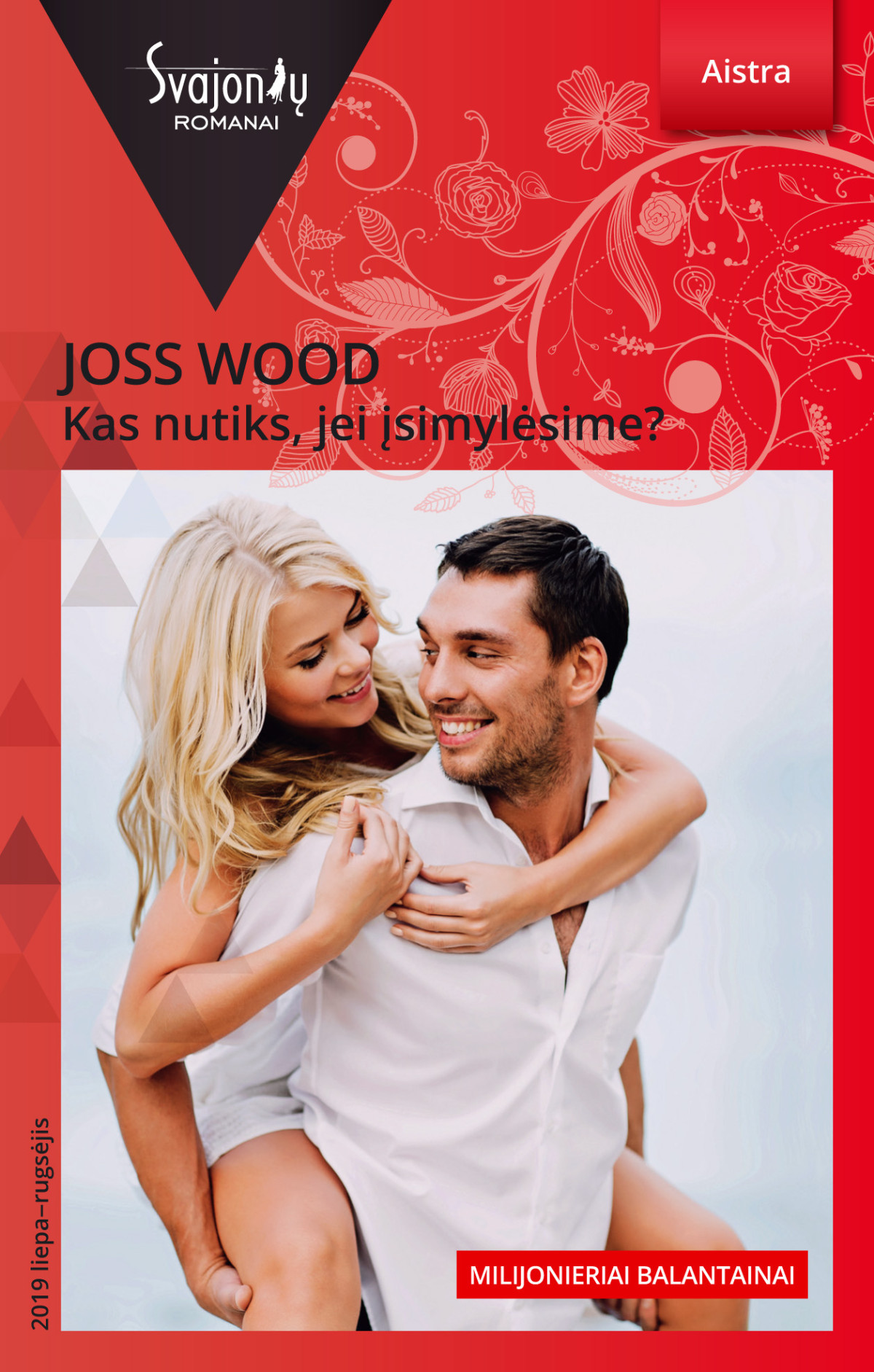 Kas Nutiks Jei įsimylėsime Joss Wood