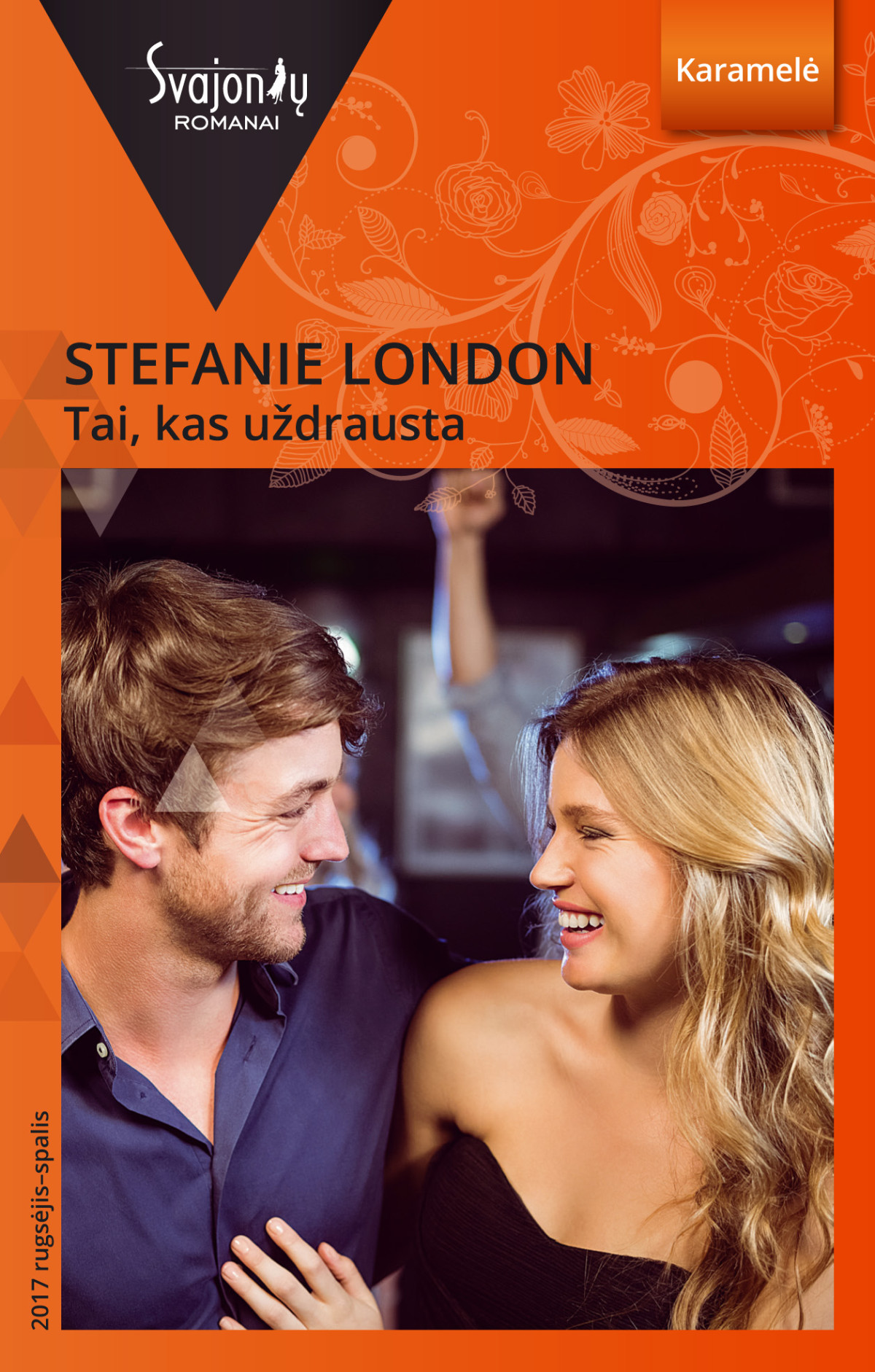 Tai Kas Uždrausta Stefanie London
