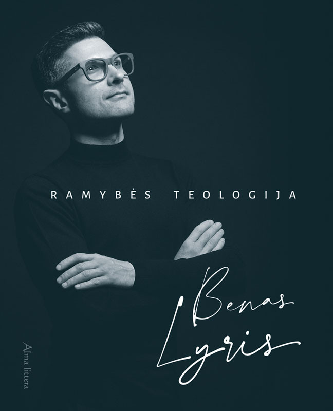 Ramybs Teologija Benas Lyris