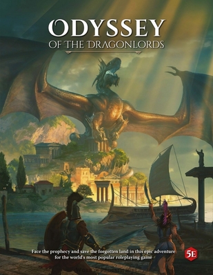 Odyssey Of The Dragonlords Campaign Book 5e 1st Edition James Ohlen
