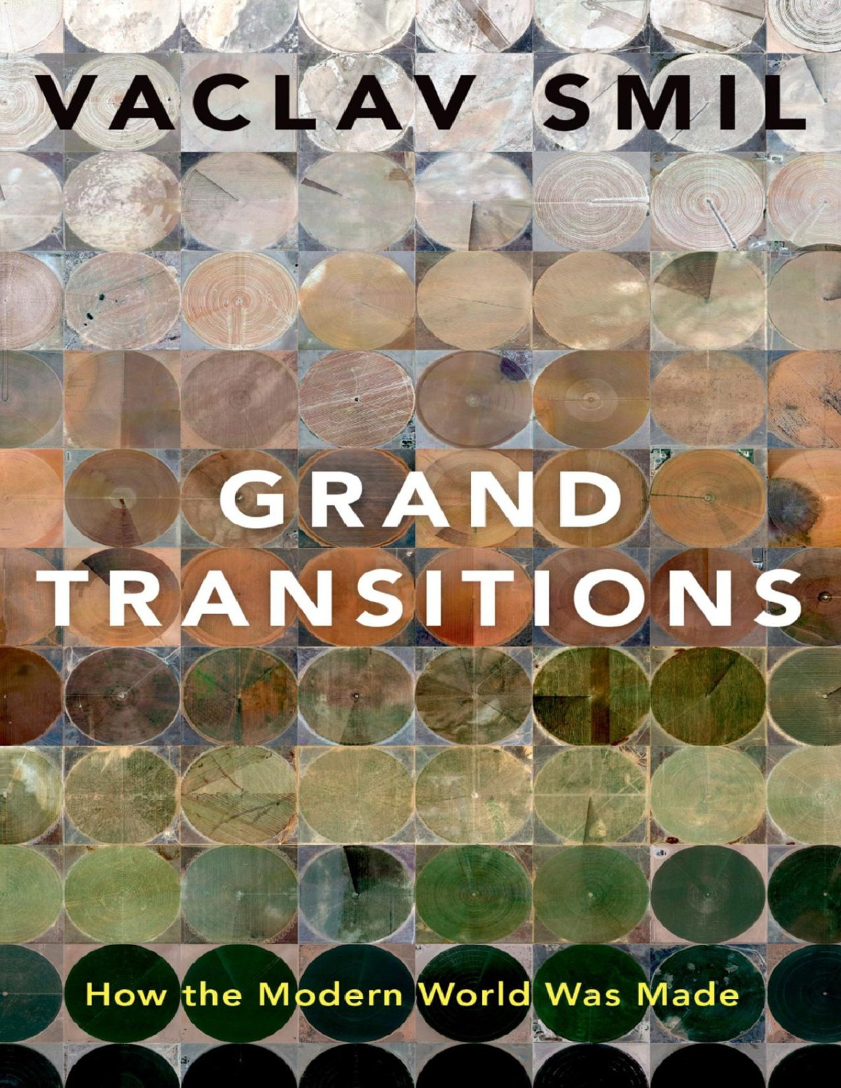 Grand Transitions Vaclav Smil