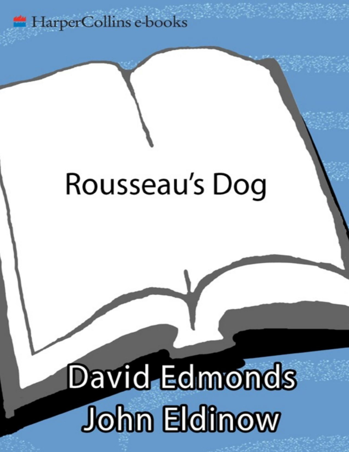 Rousseaus Dog David Edmonds