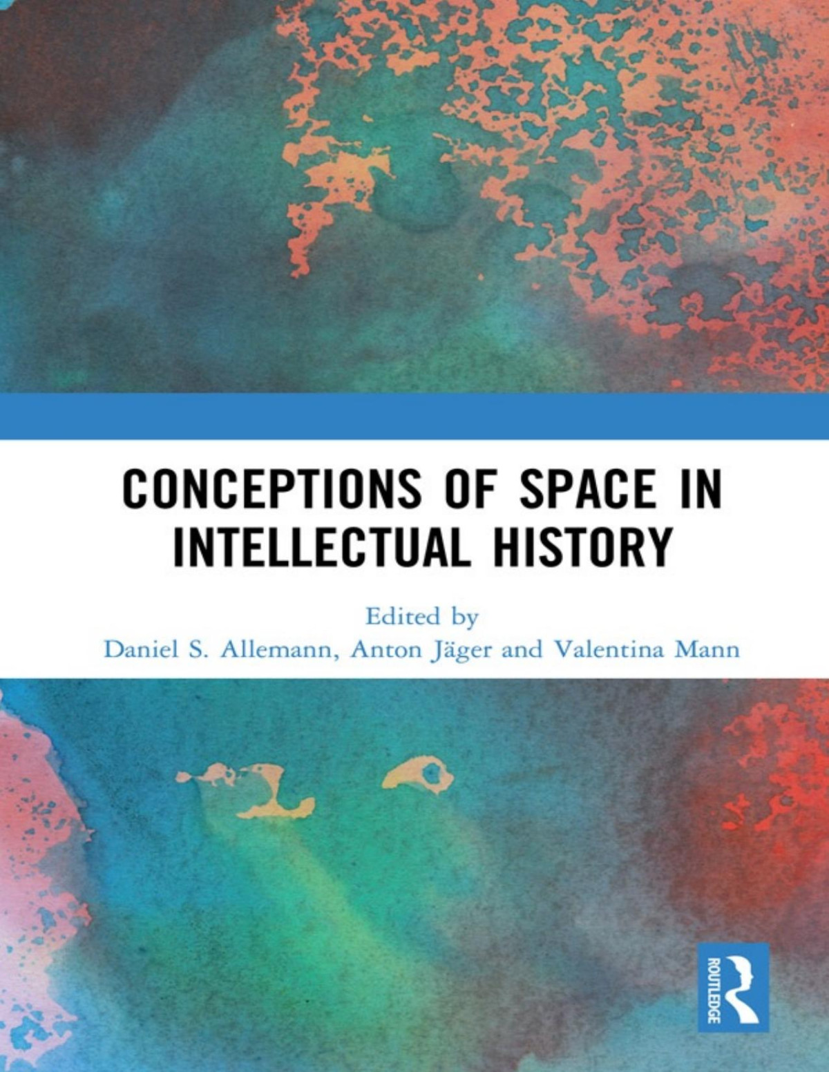 Conceptions Of Space In Intellectual History Daniel S Allemann