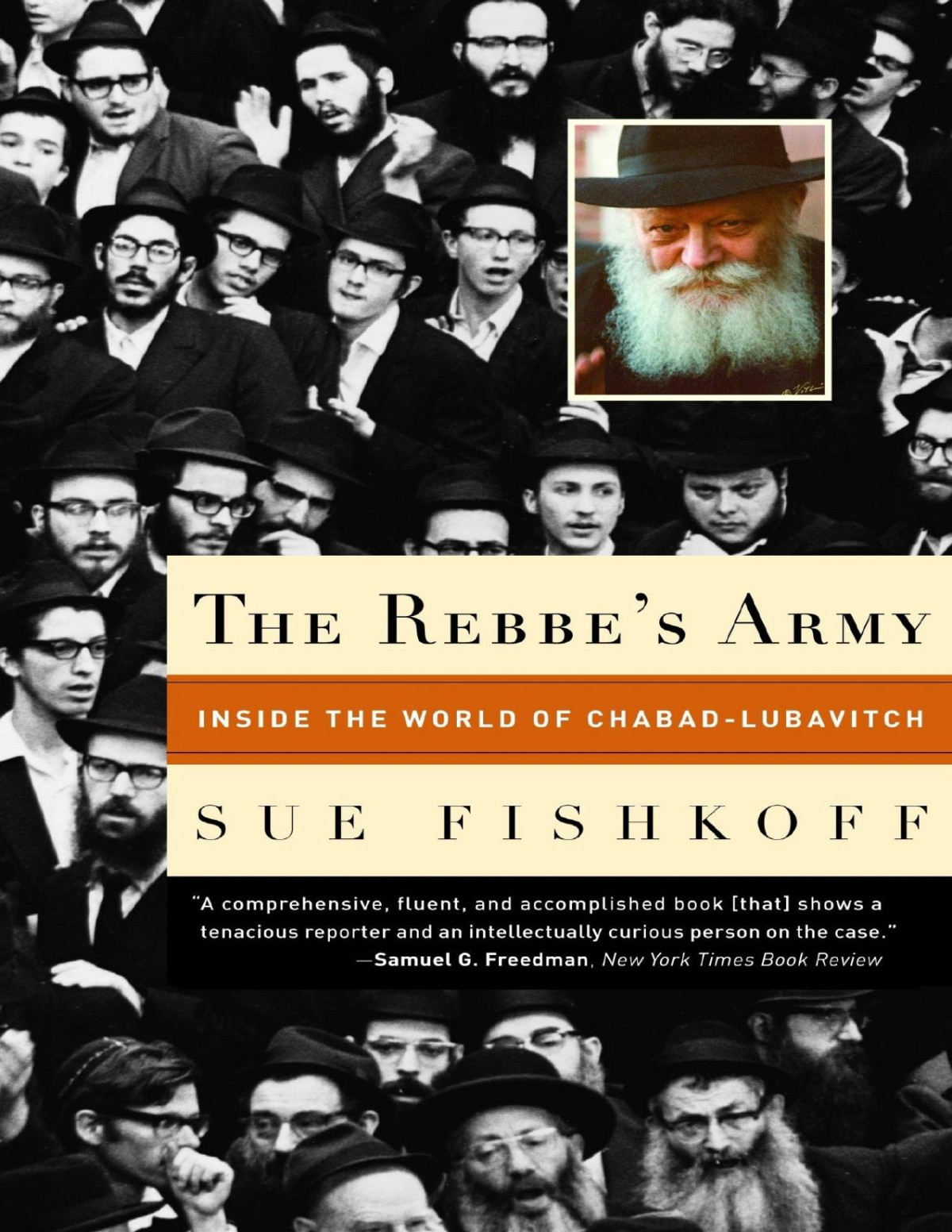 The Rebbes Army Inside The World Of Chabadlubavitch Sue Fishkoff