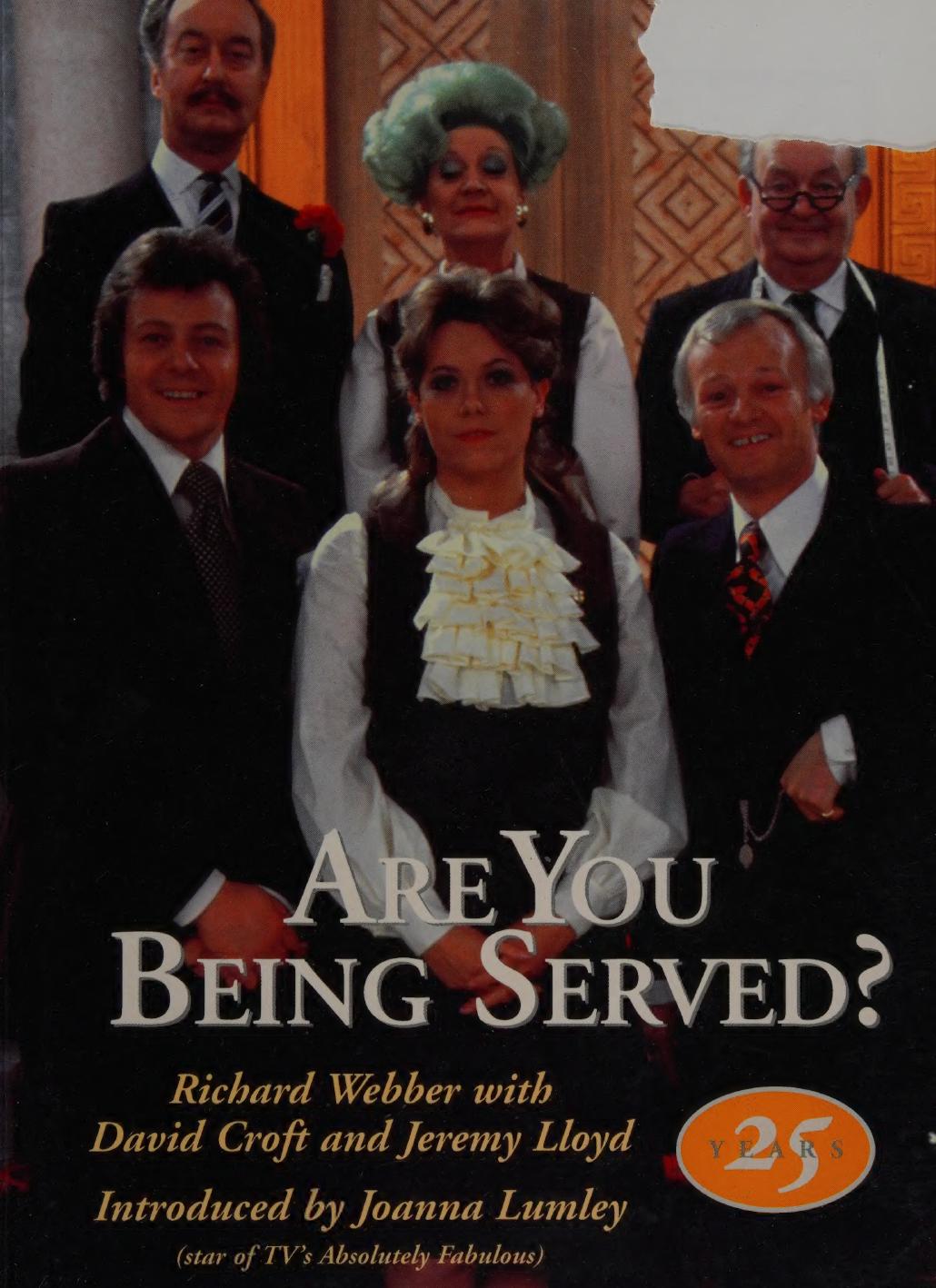 Are You Being Served A Celebration Of Twentyfive Years Richard Webber