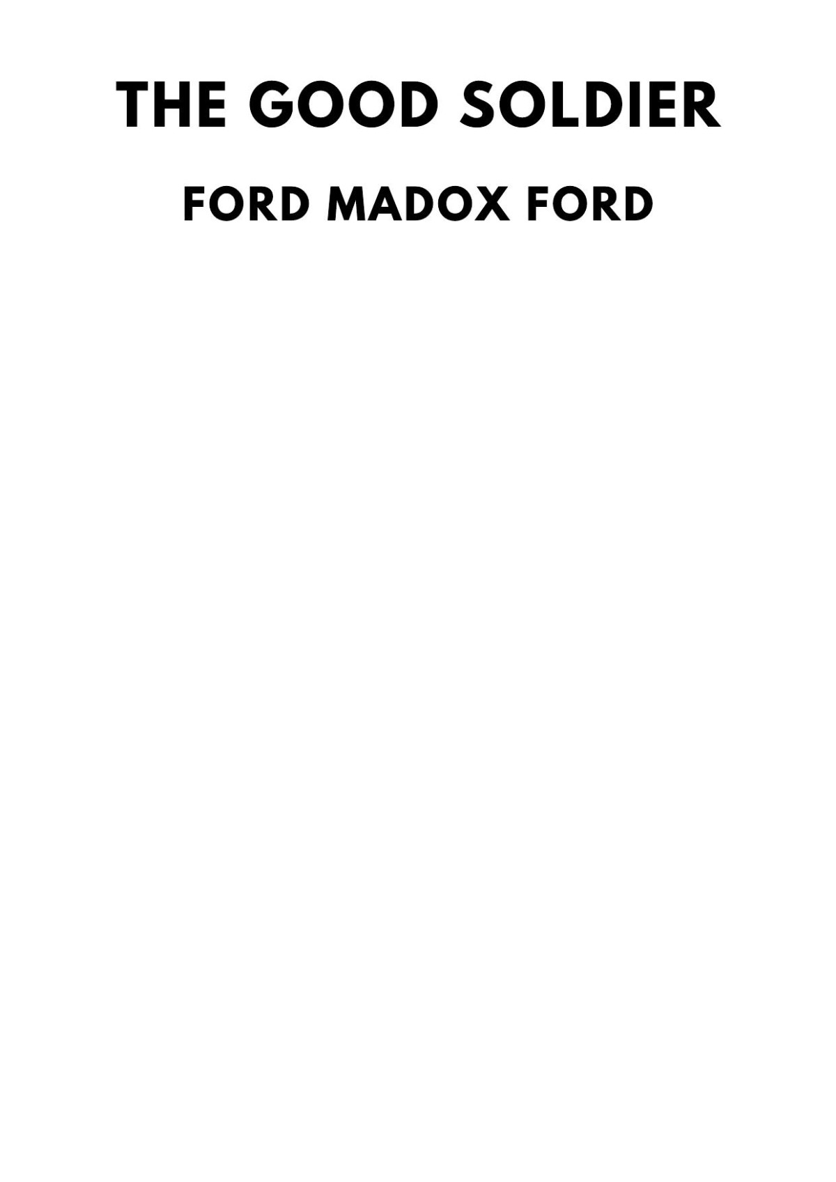 The Good Soldier Ford Madox Ford