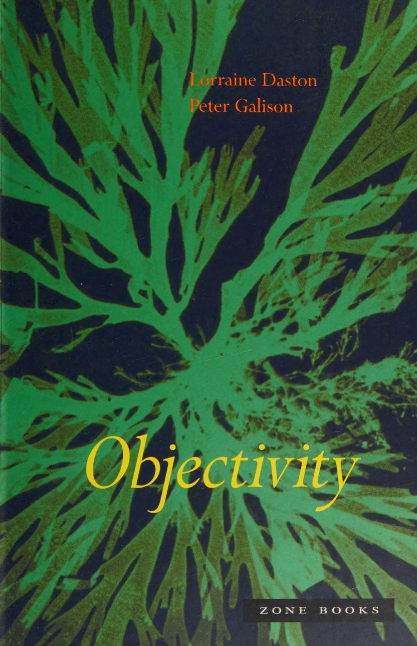Objectivity Daston Lorraine 1951