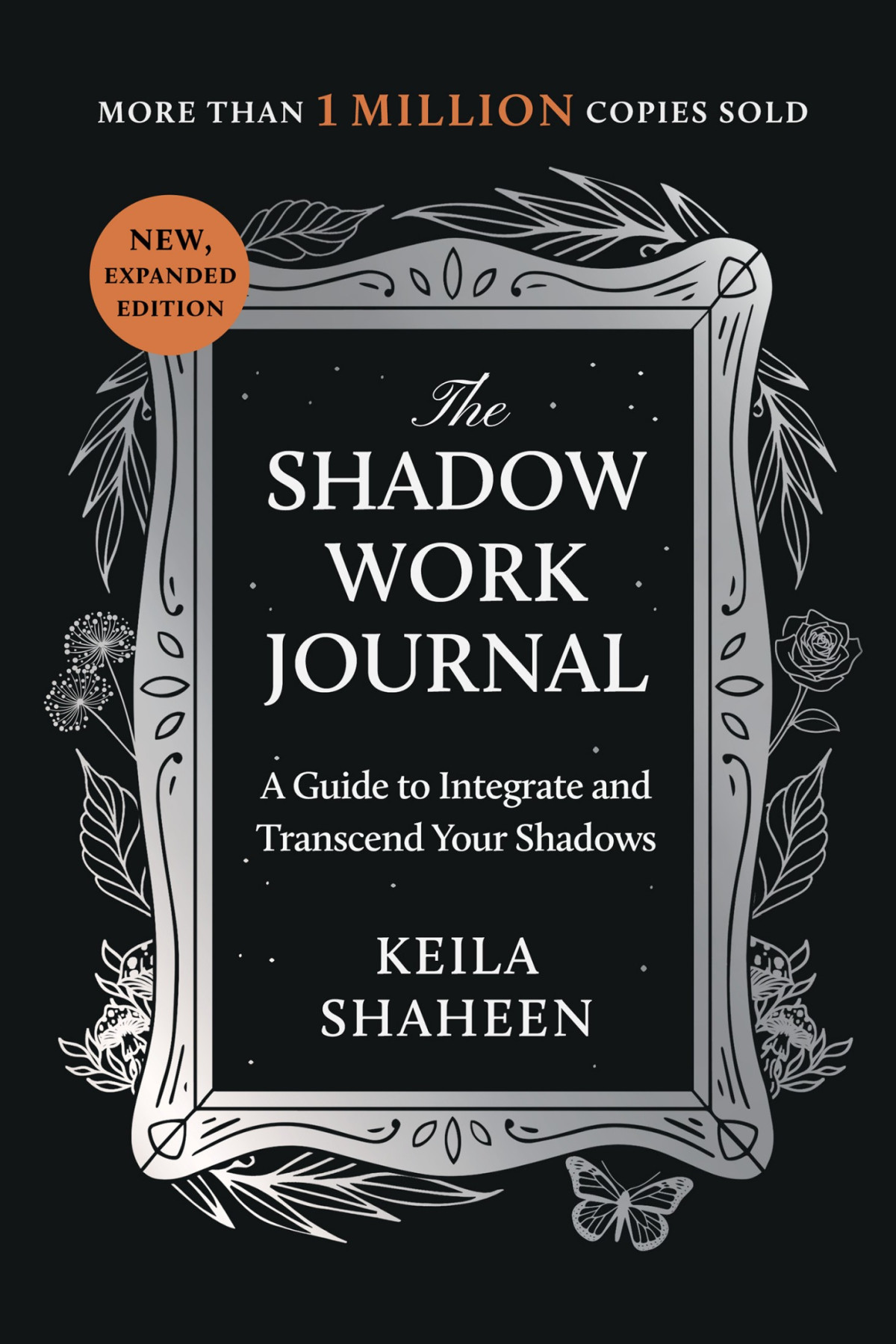 The Shadow Work Journal 10th Edition Keila Shaheen