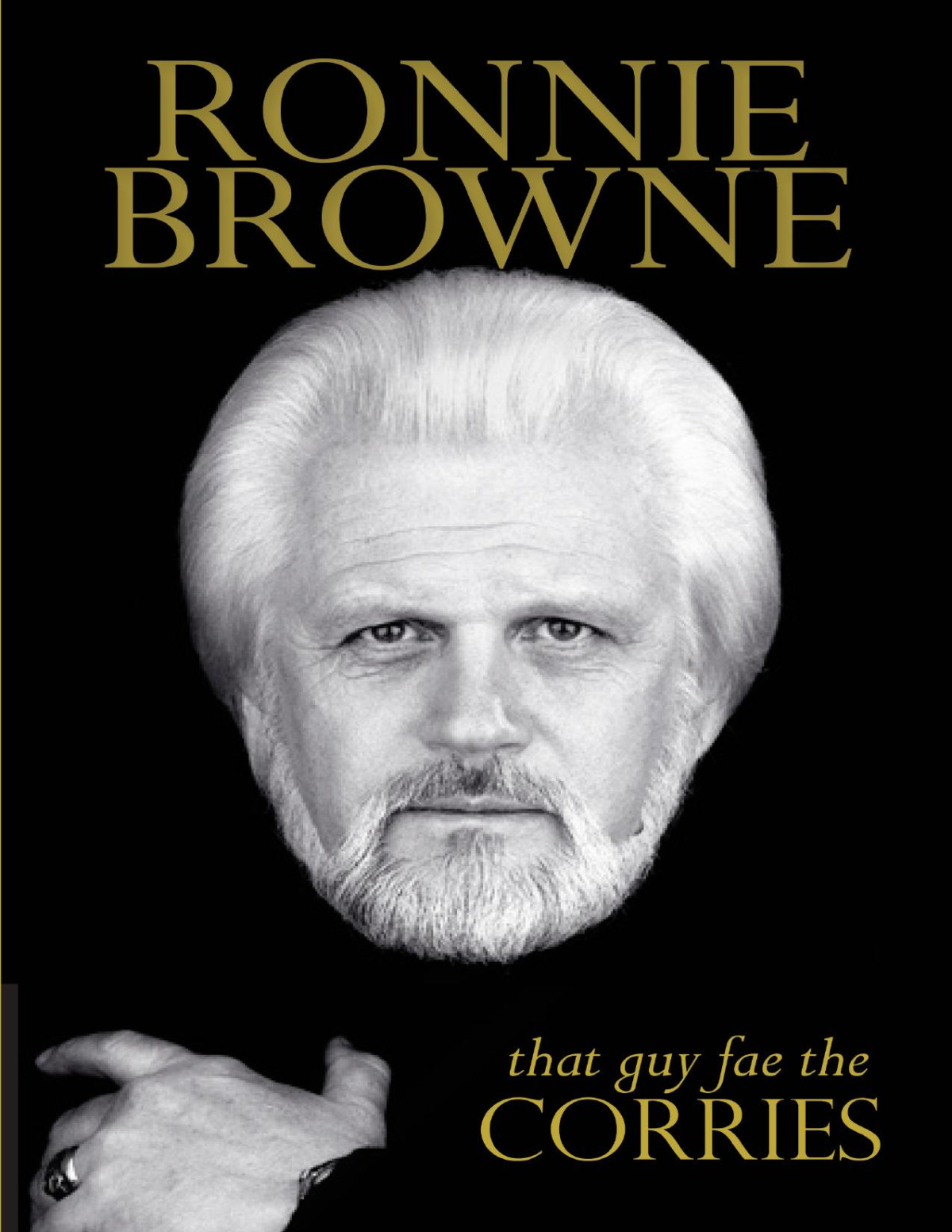That Guy Fae The Corries Ronnie Browne