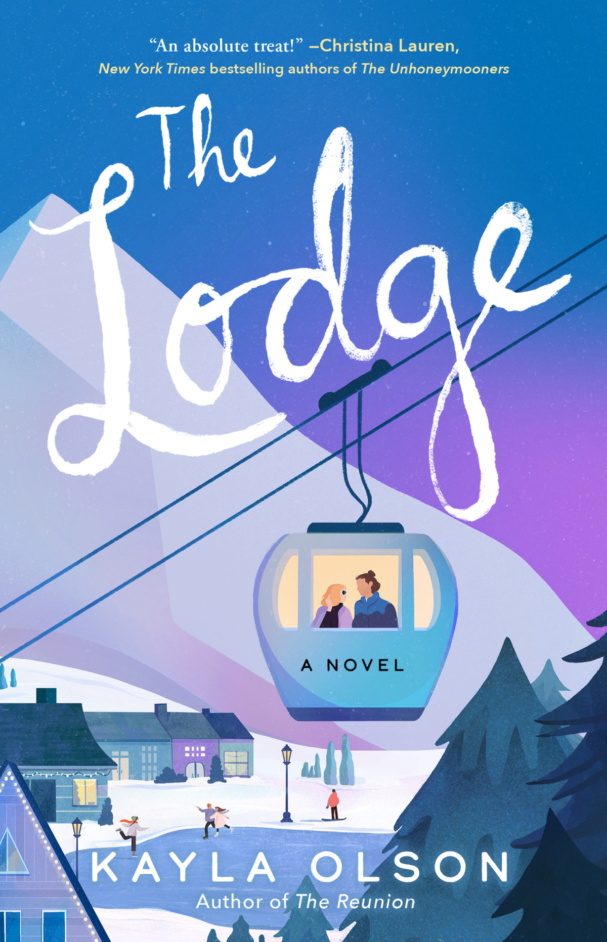 The Lodge A Novel Kayla Olson