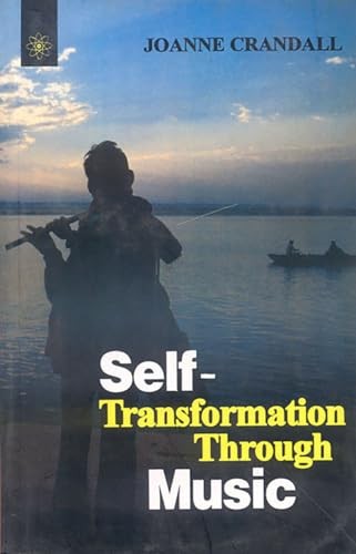 Selftransformation Through Music Joanne Crandall