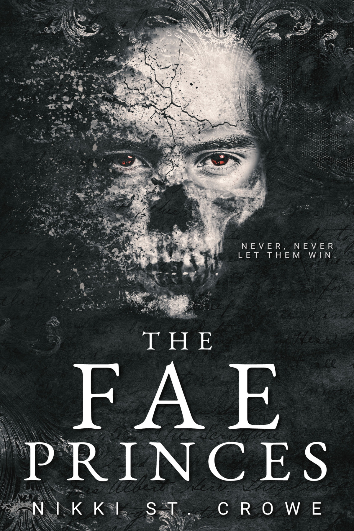 The Fae Princes Vicious Lost Boys Book 4 Nikki St Crowe