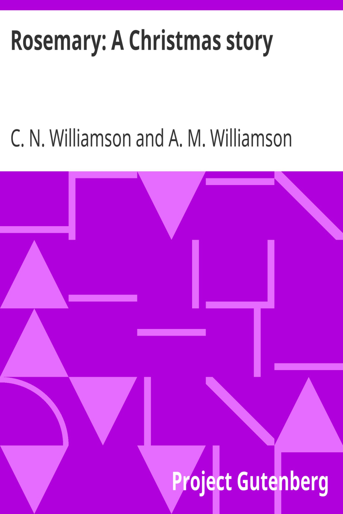 Rosemary A Christmas Story C N Williamson A M Williamson