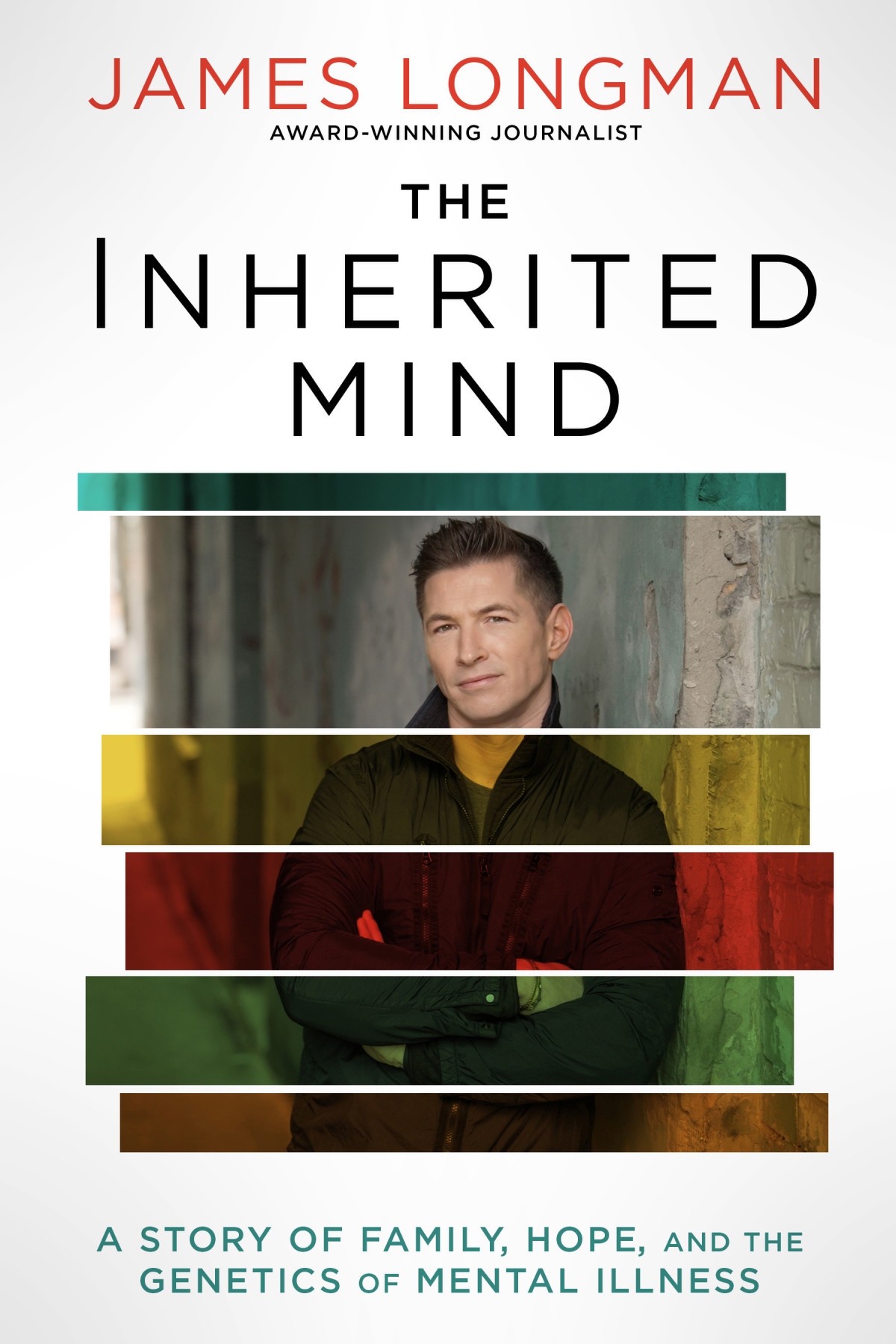 The Inherited Mind James Longman