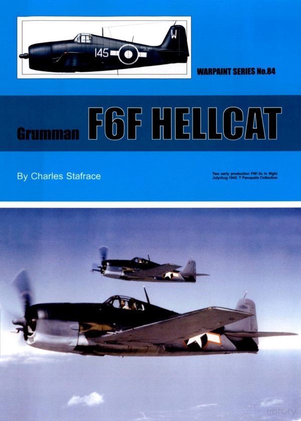 Warpaint Series N84 Grumman F6f Hellcat 1st Edition Charles Stafrace